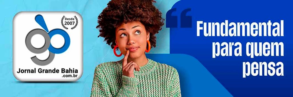 Banner da campanha em outdoor do Jornal Grande Bahia com o tema Fundamental Para Quem Pensa.