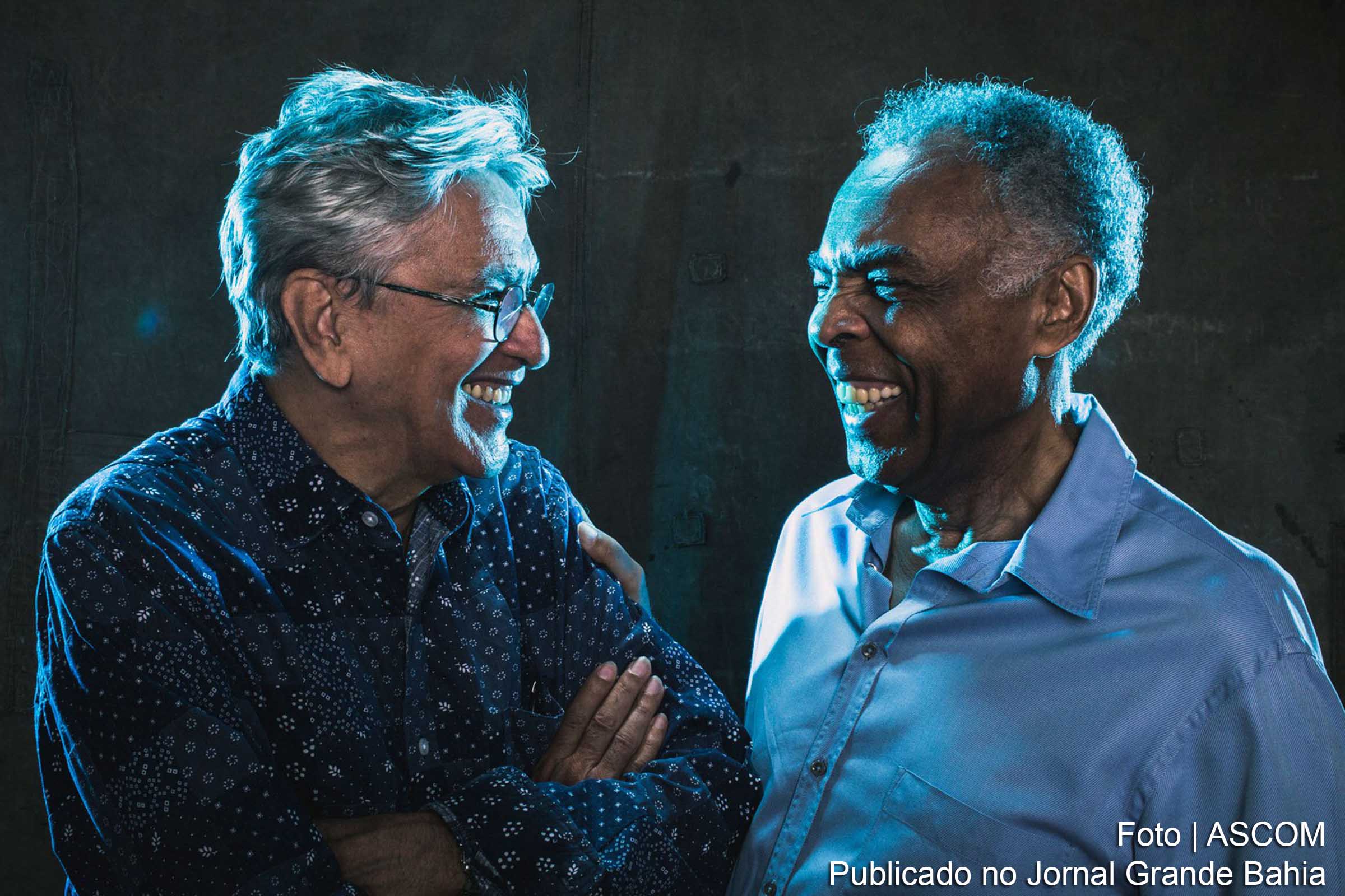 Caetano Veloso e Gilberto Gil.