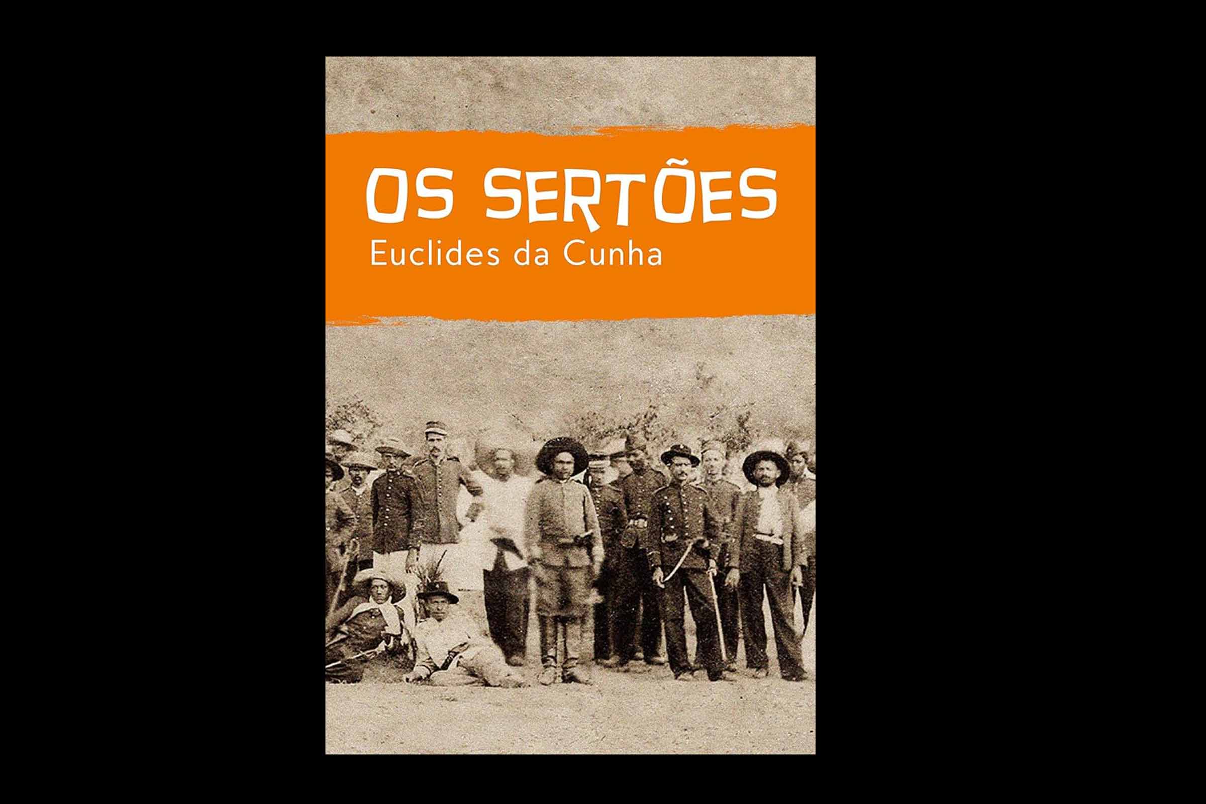 Canudos Não se Rendeu: A Atualidade de Euclides da Cunha e ‘Os Sertões.