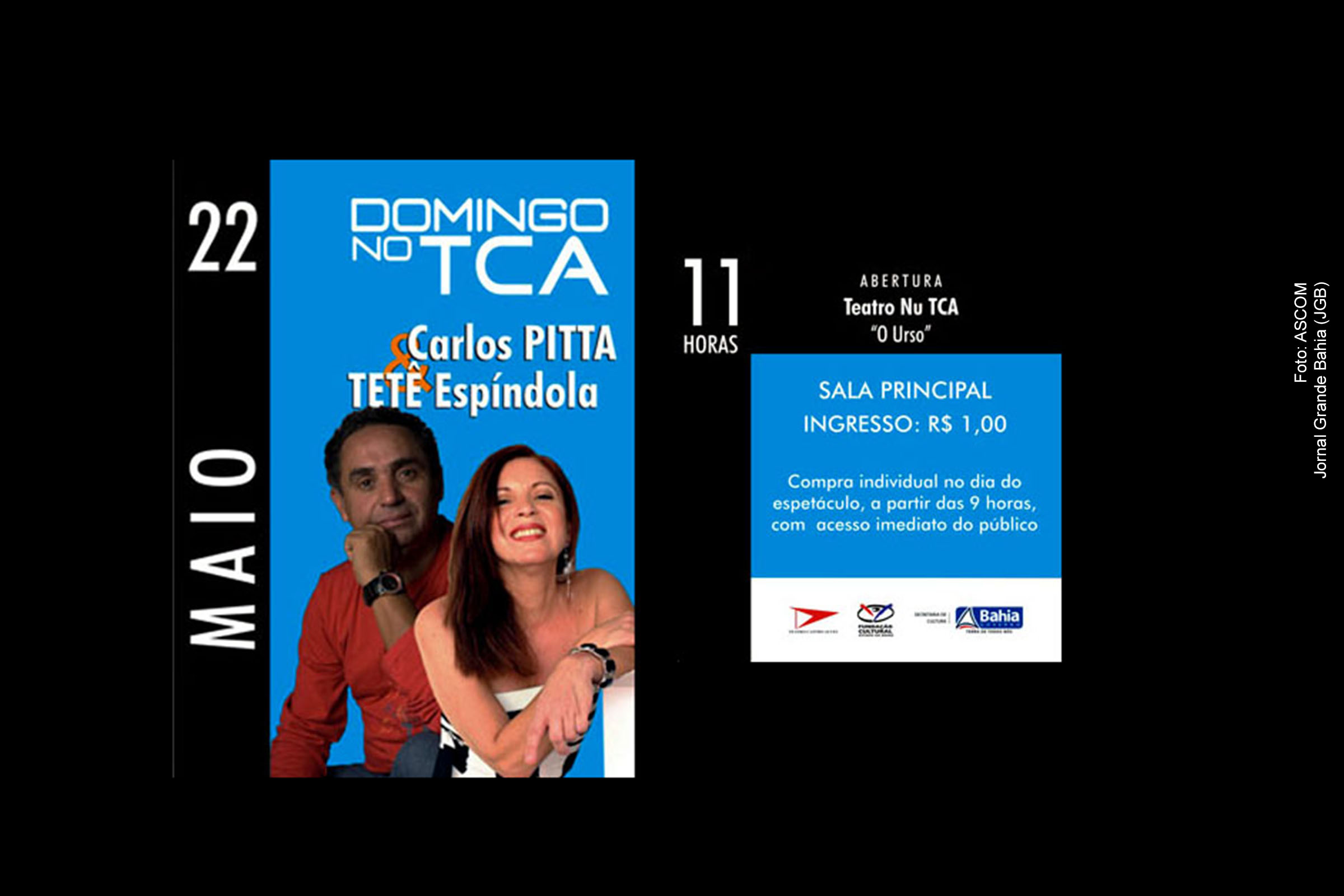 Salvador: TCA promove encontro musical e teatral com Carlos Pitta, Tetê Espíndola e Teatro NU