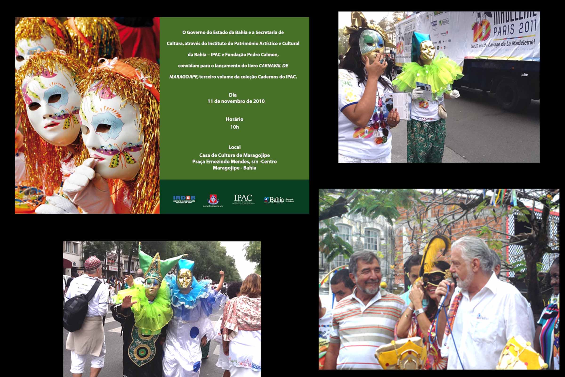 Paris, Lisboa e Madri conhecem o Carnaval de Maragogipe