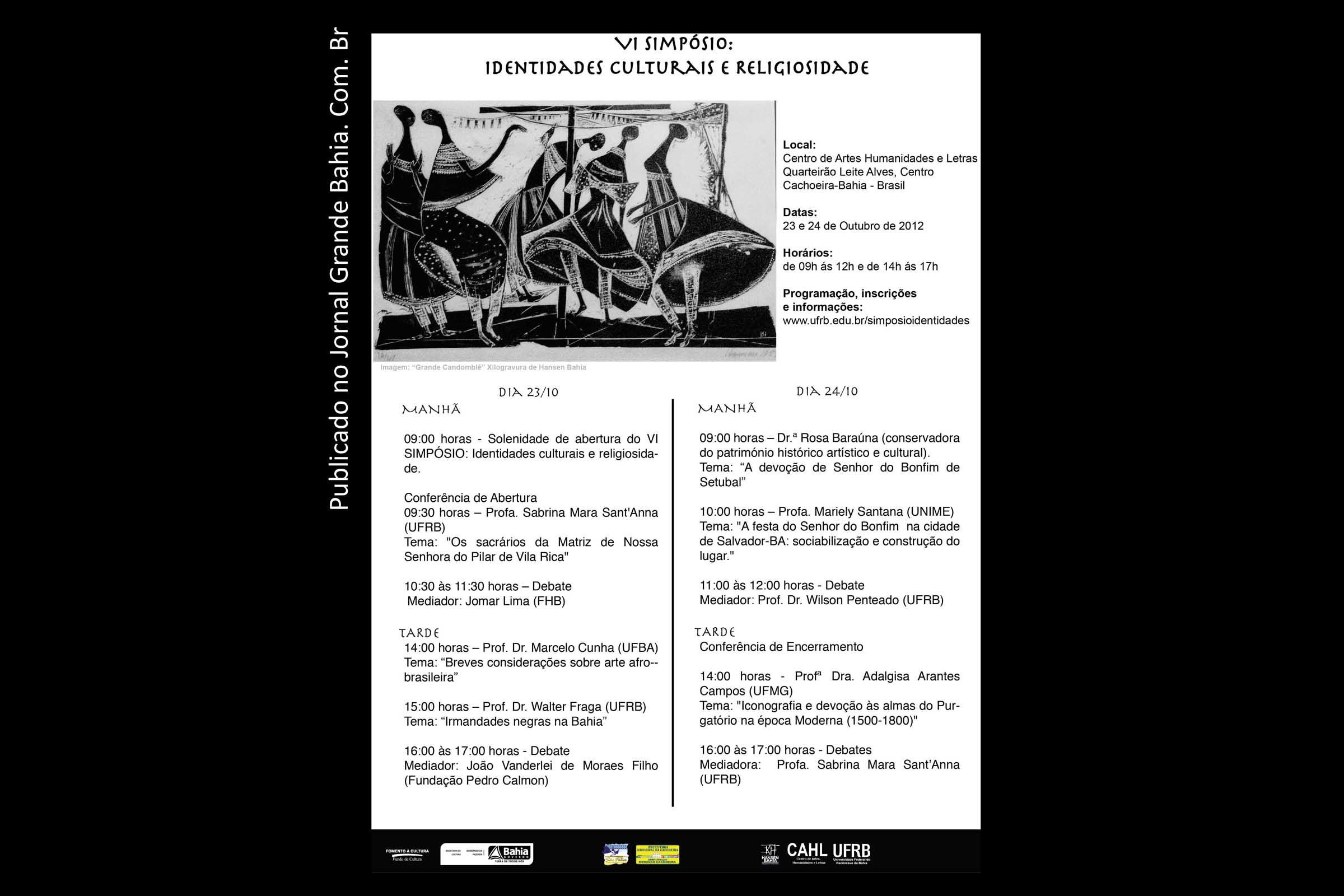 VI Simpósio: Identidades Culturais e Religiosidade abre inscrições abertas. Evento ocorre na sede da Fundação Hansen Bahia, em Cachoeira