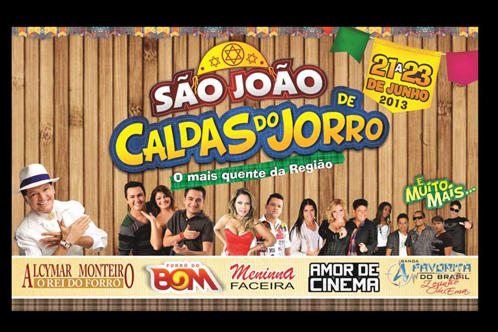 Caldas do Jorro - Prefeitura divulga atrações do Arraiá das Águas Quentes.