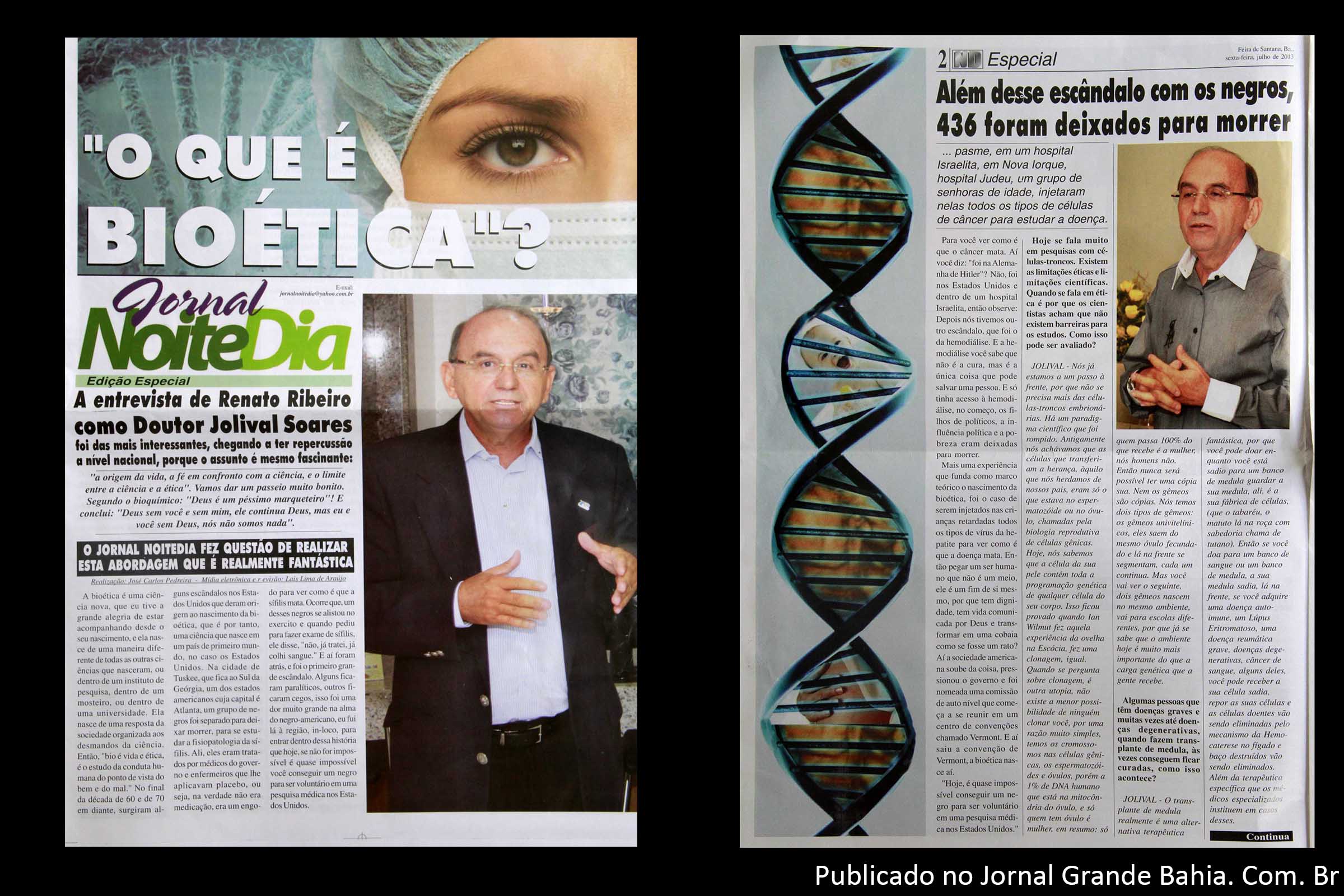 Jolival Soares fala sobre bioética. Entrevista é analisada pelo jornalista Carlos Augusto.