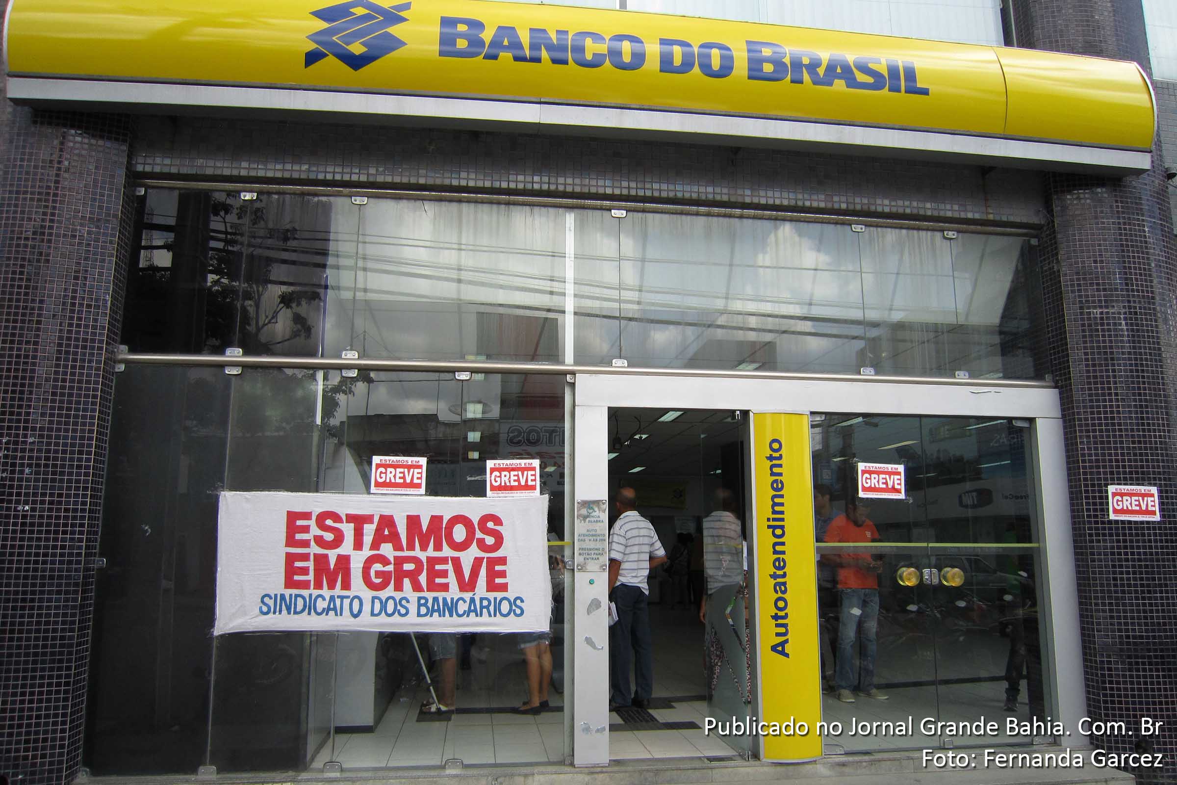 Banco do Brasil, funcionários estão em greve.