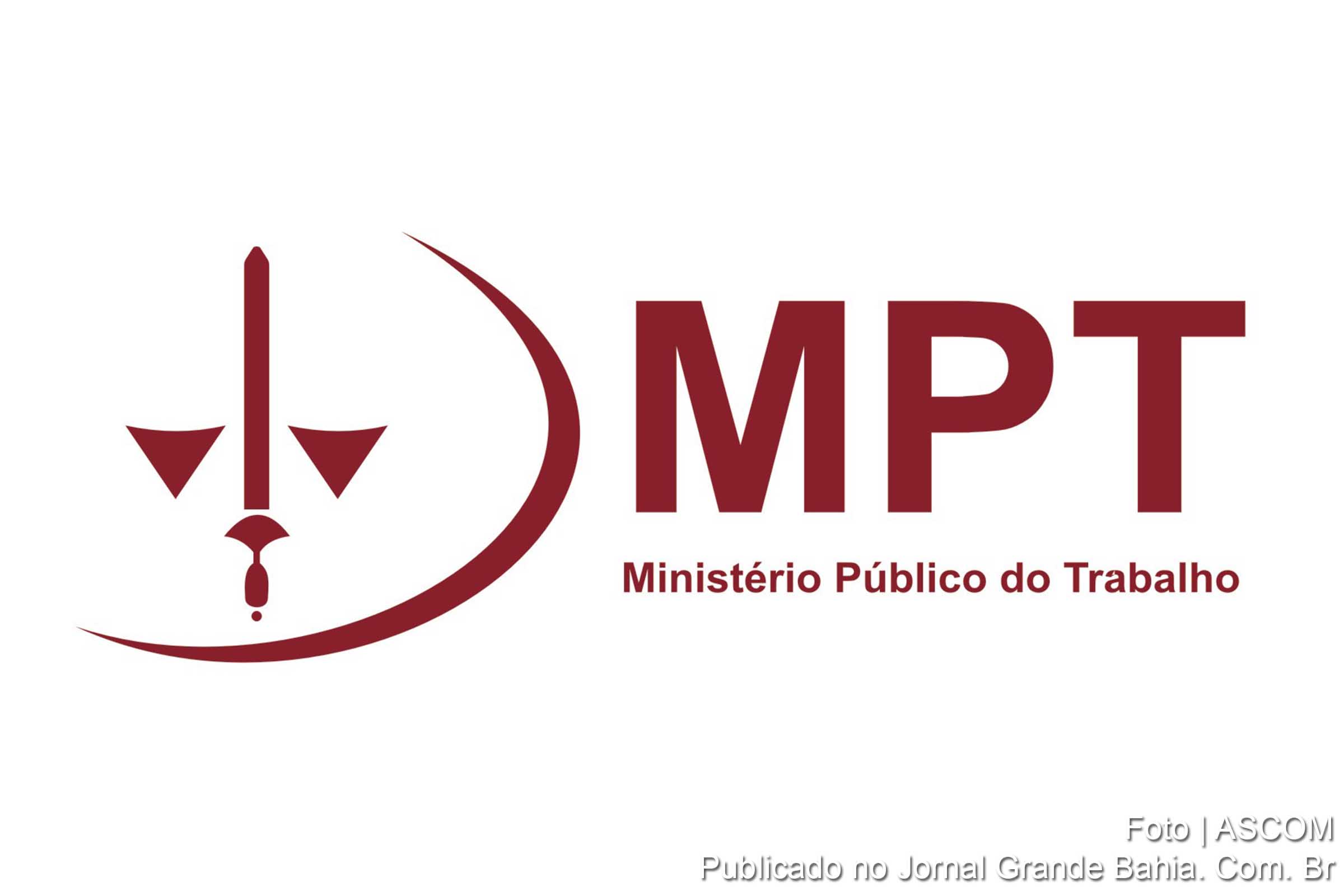 Ministério Público do Trabalho passa a atuar no caso.