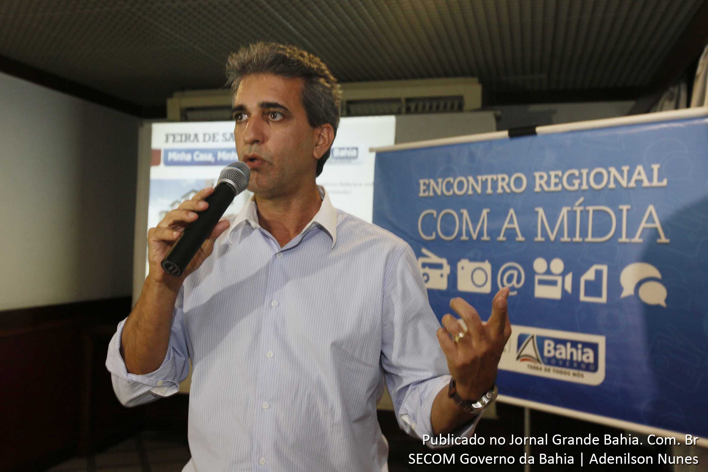 Secretário estadual Robinson Almeida apresenta síntese das ações do Governo Wagner em Feira de Santana