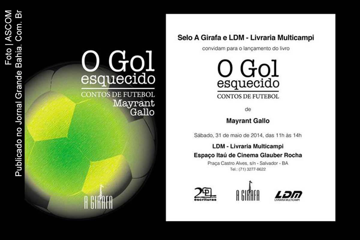 Convite do lançamento do livro "O gol esquecido".