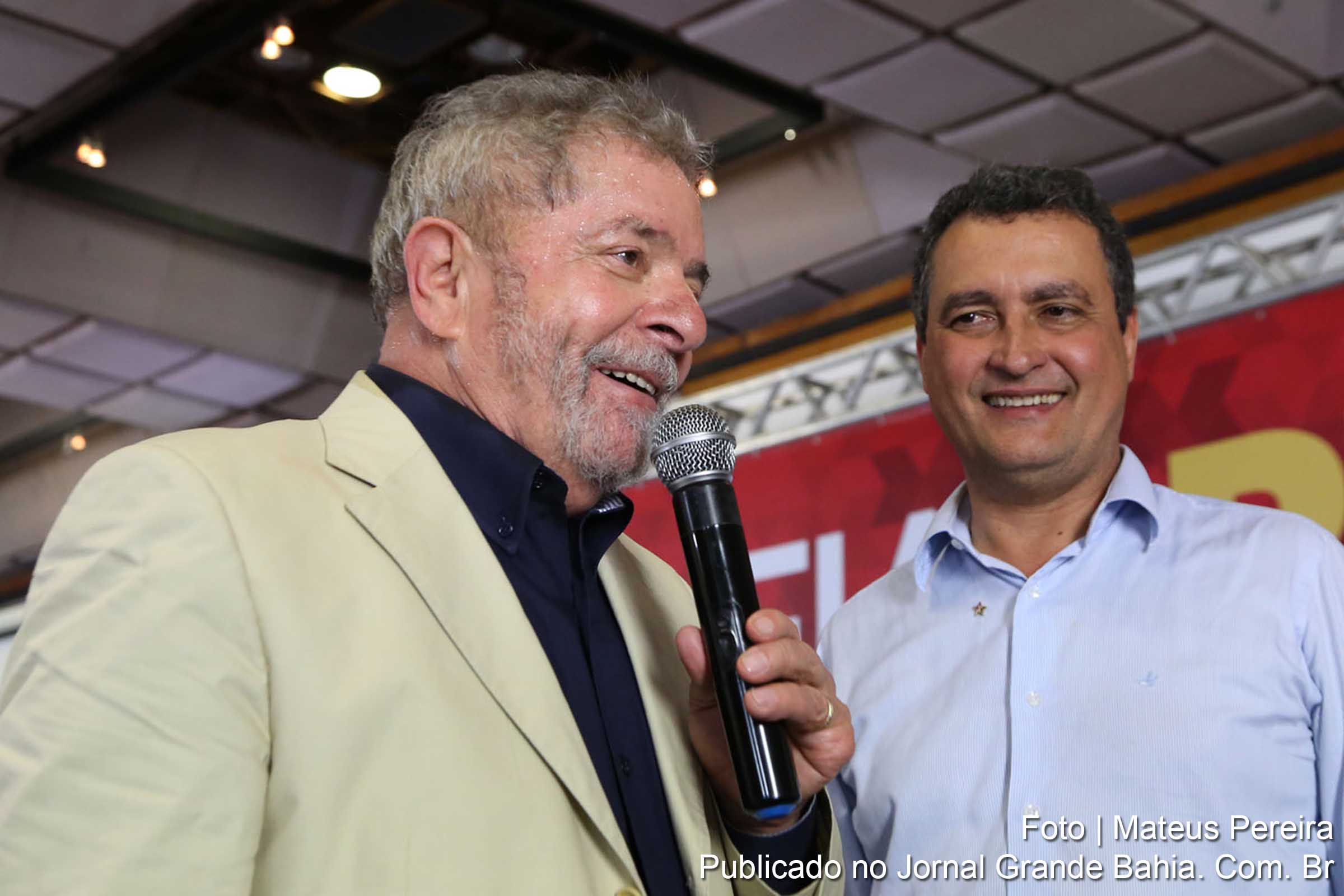 Luiz Inácio Lula da Silva e Rui Costa. Ex-presidente Lula é presença confirmada na convenção estadual do PT.