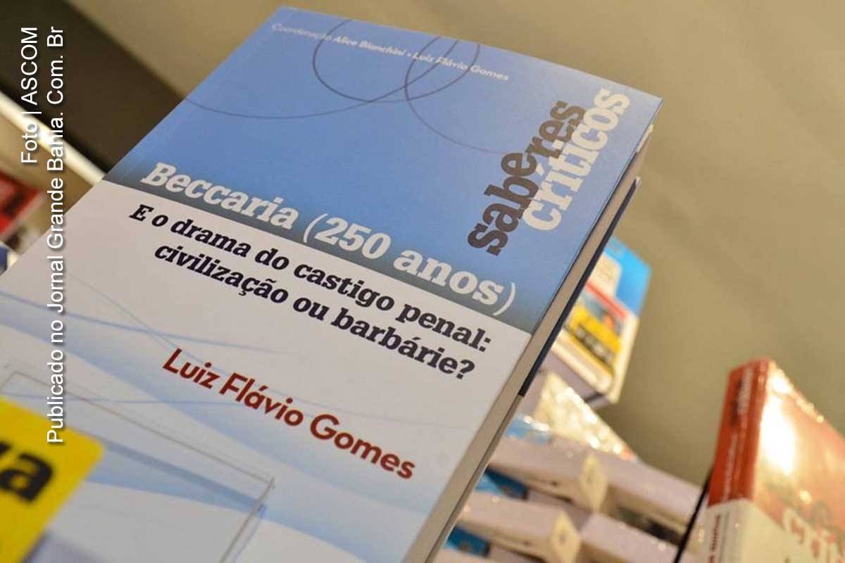 Beccaria (250 anos depois), obra de autoria de Luiz Flávio Gomes.