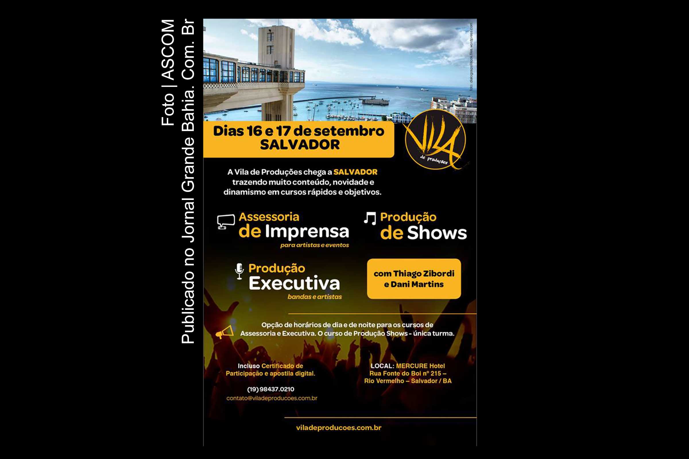 Cartaz do curso de Produção Executiva de Bandas e Artistas, Assessoria de Imprensa para Artistas e Eventos e Produção de Shows.