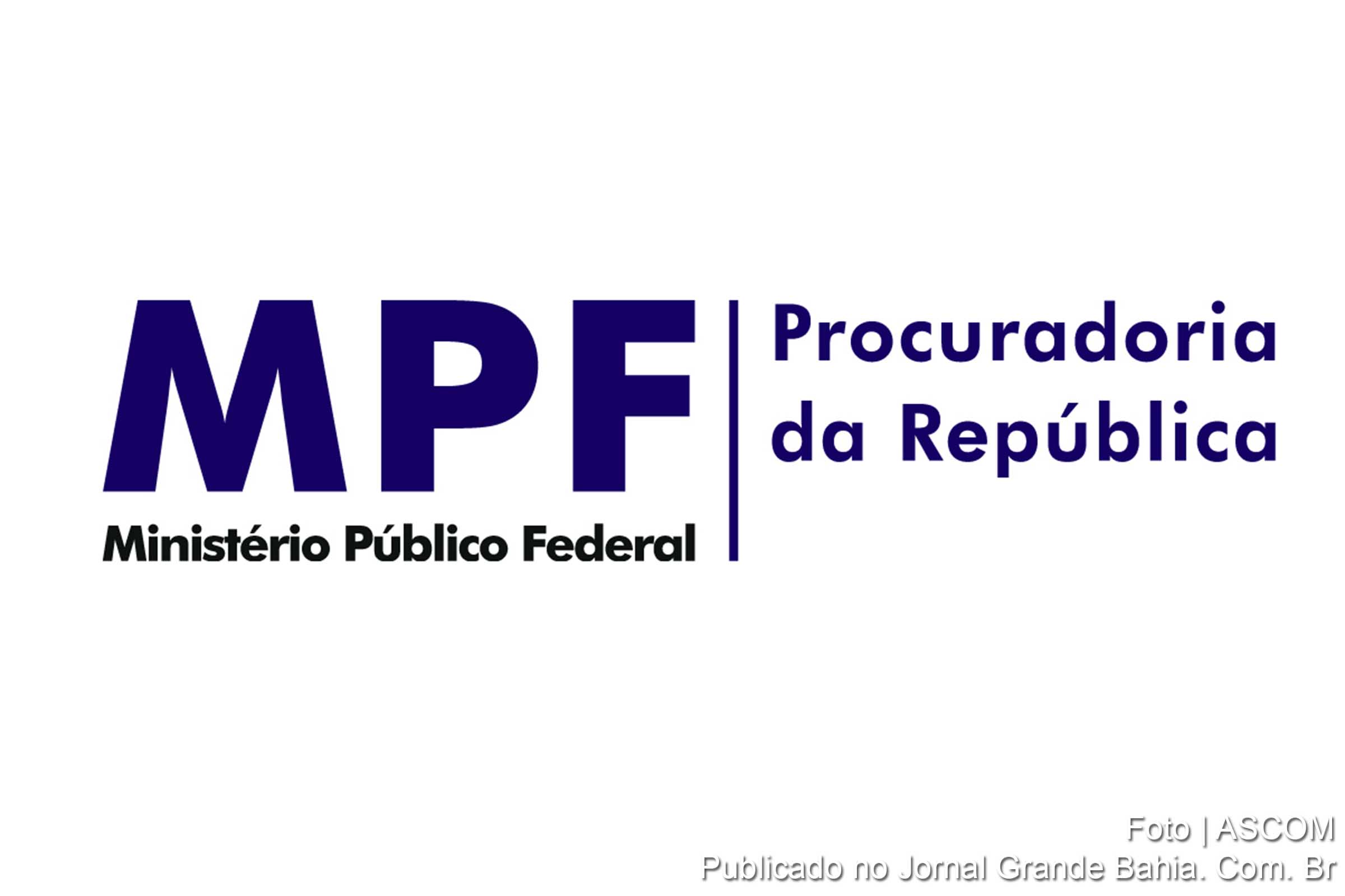 Ministério Público Federal (MPF).
