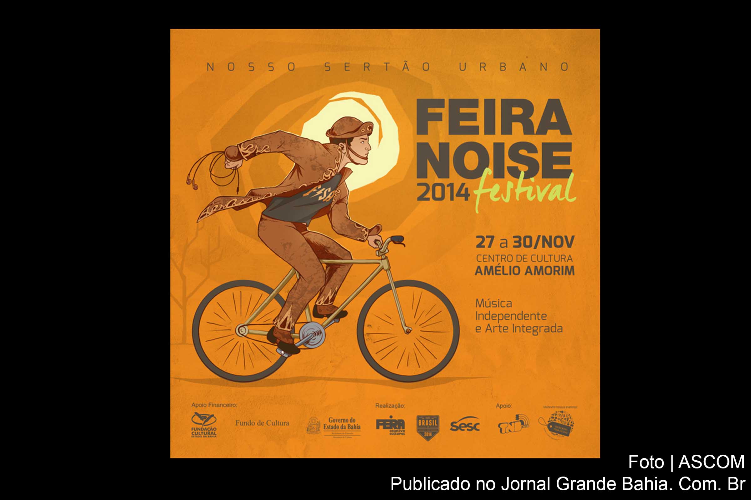 Cartaz da 5º edição do Feira Noise Festival. Com o tema 'Nosso sertão urbano', programação apresenta 25 shows, além de oficinas, mesas redondas e espetáculos de dança em Feira de Santana.