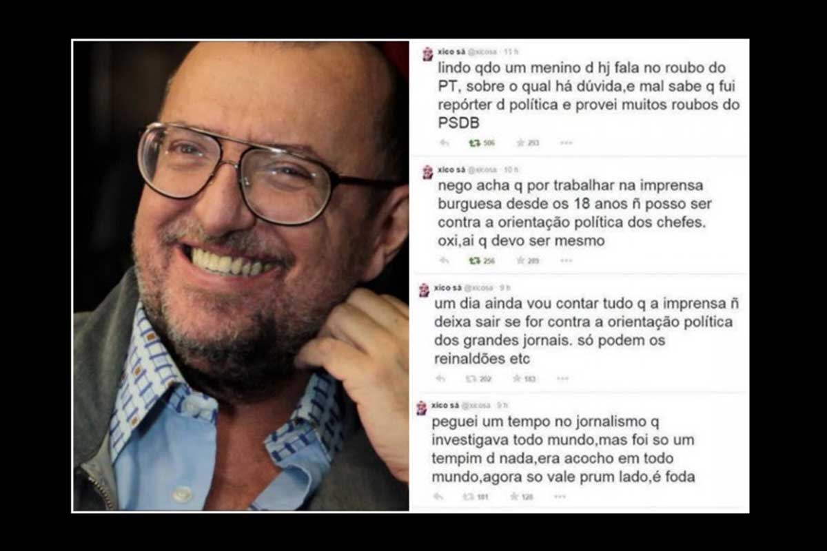 “É praticamente jornalismo de campanha”: Xico Sá, ao se demitir do Jornal Folha de São Paulo.