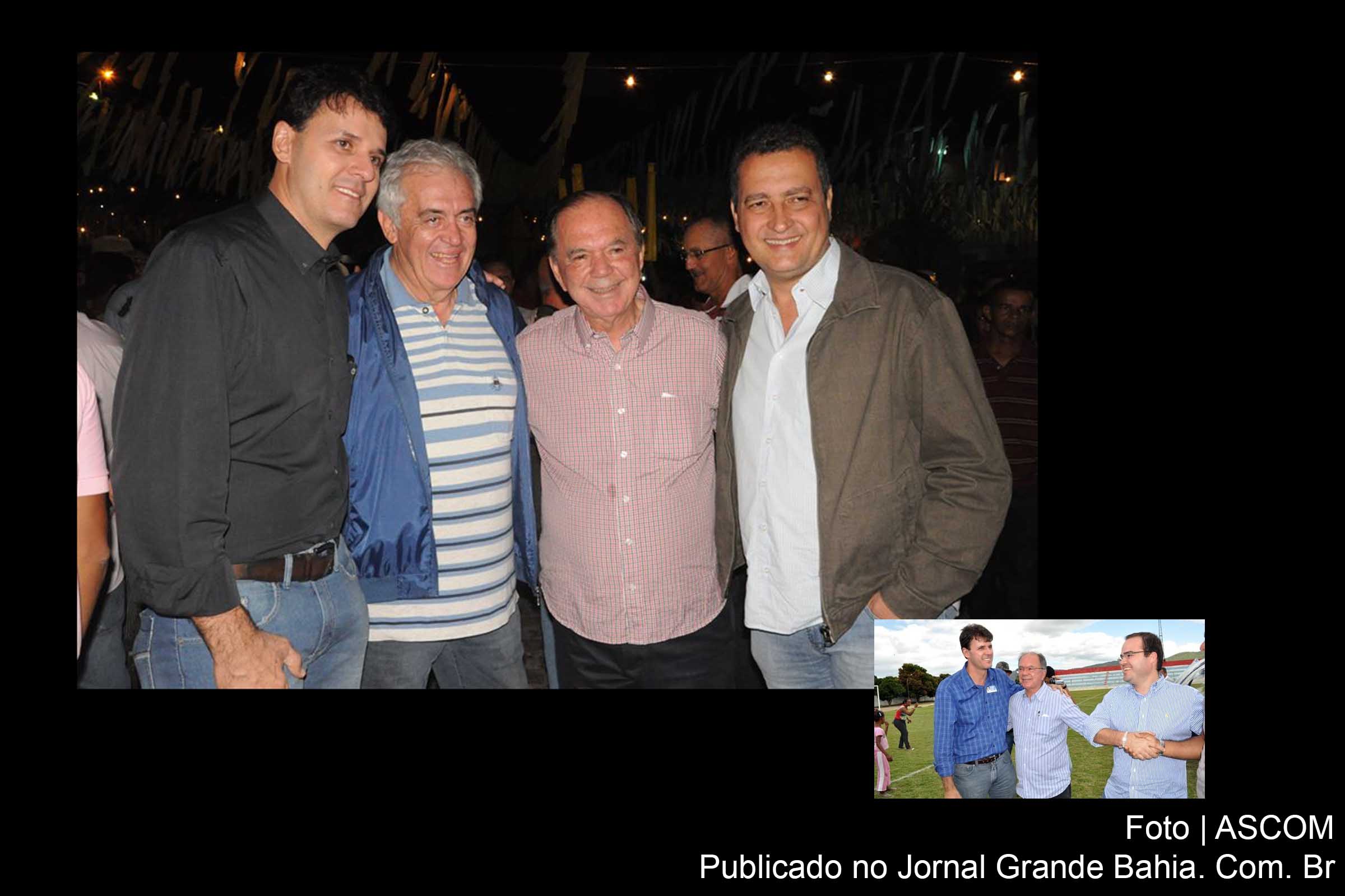 João Filho, Otto Alencar, João Leão e Rui Costa. Apoio do prefeito de Itaberaba resultou em expressiva votação pró Dilma Rousseff.