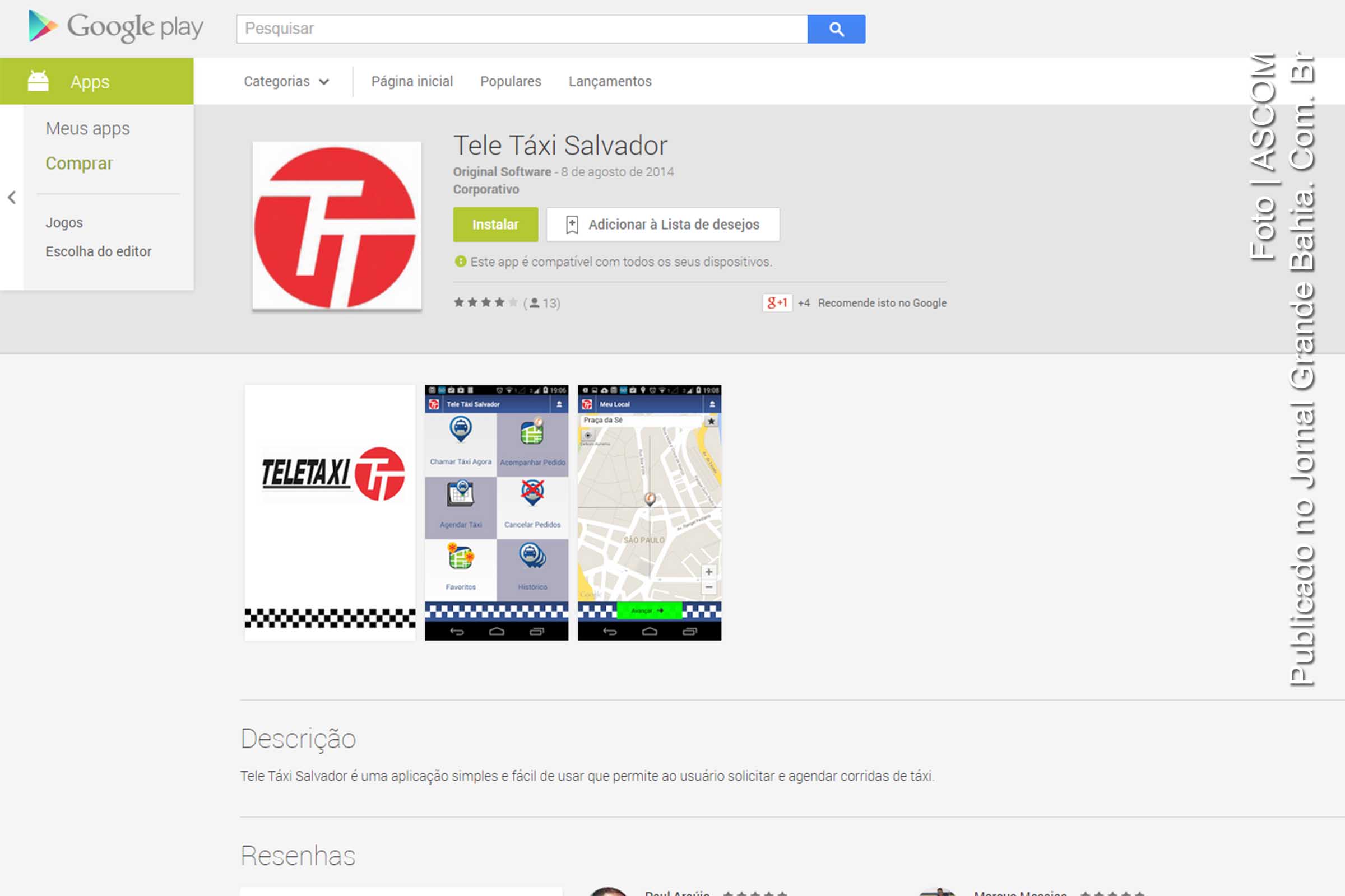 Tele Táxi Salvador disponibiliza apps para Android no Google Play.