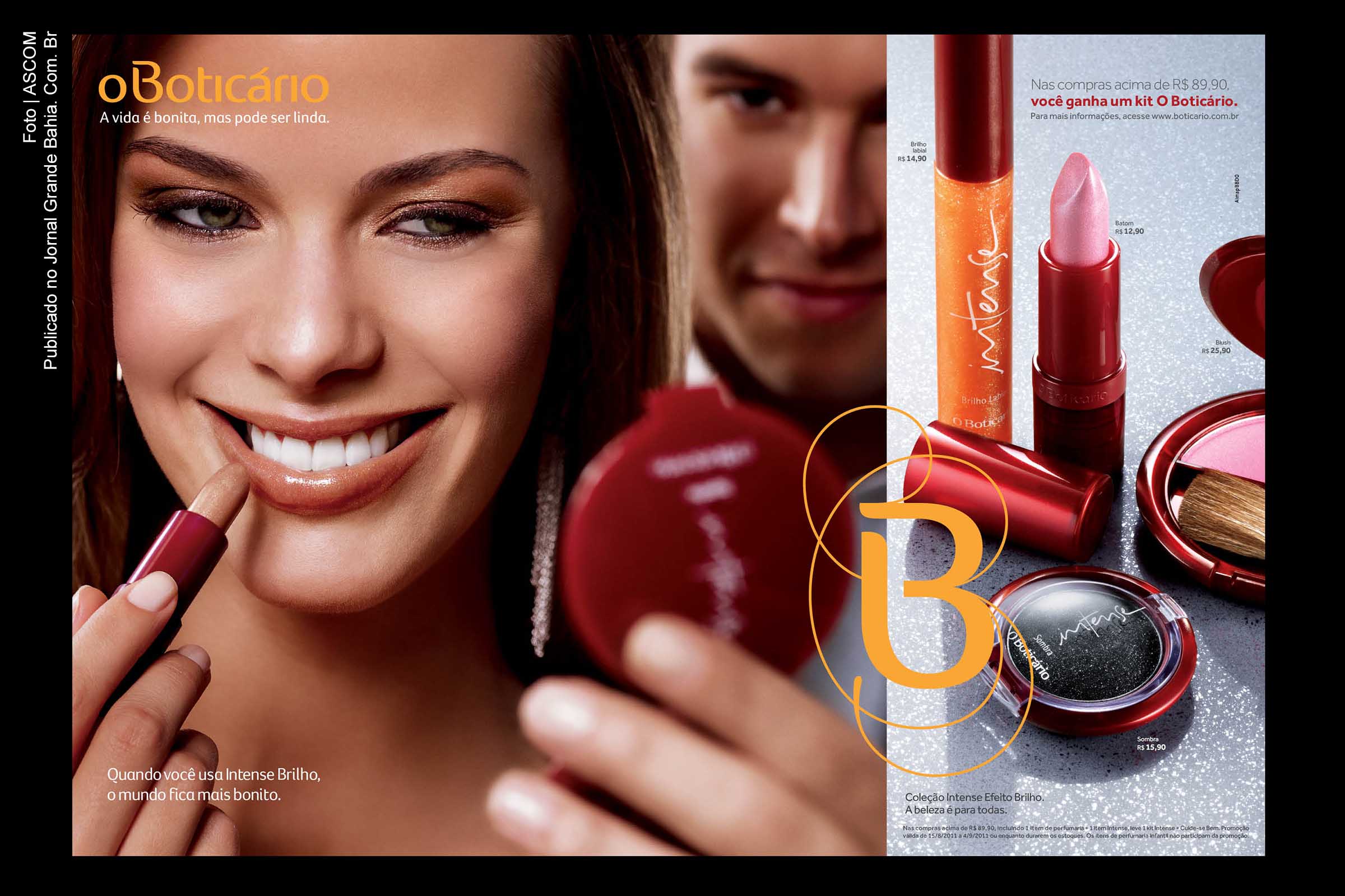 O Boticário promove desconto em 500 produtos.