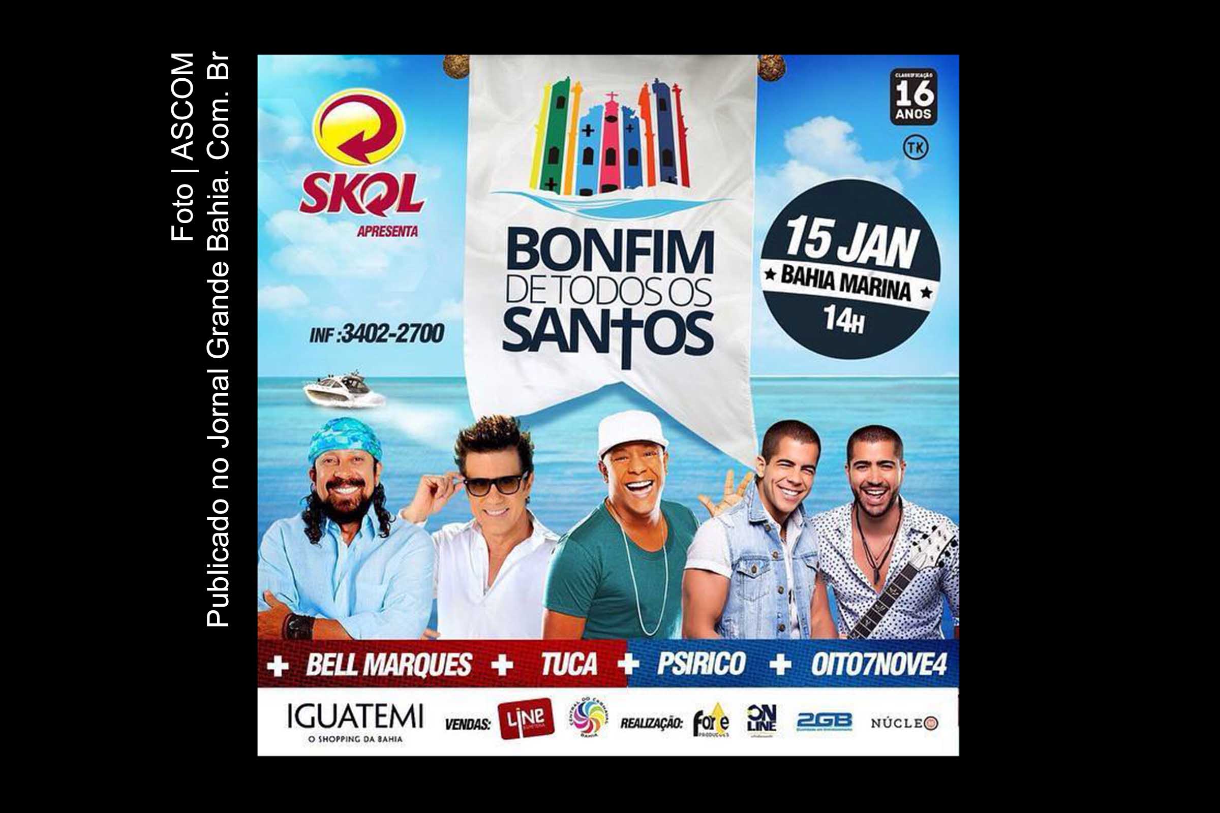 Edição 2015 do show 'Bonfim de Todos os Santos'.