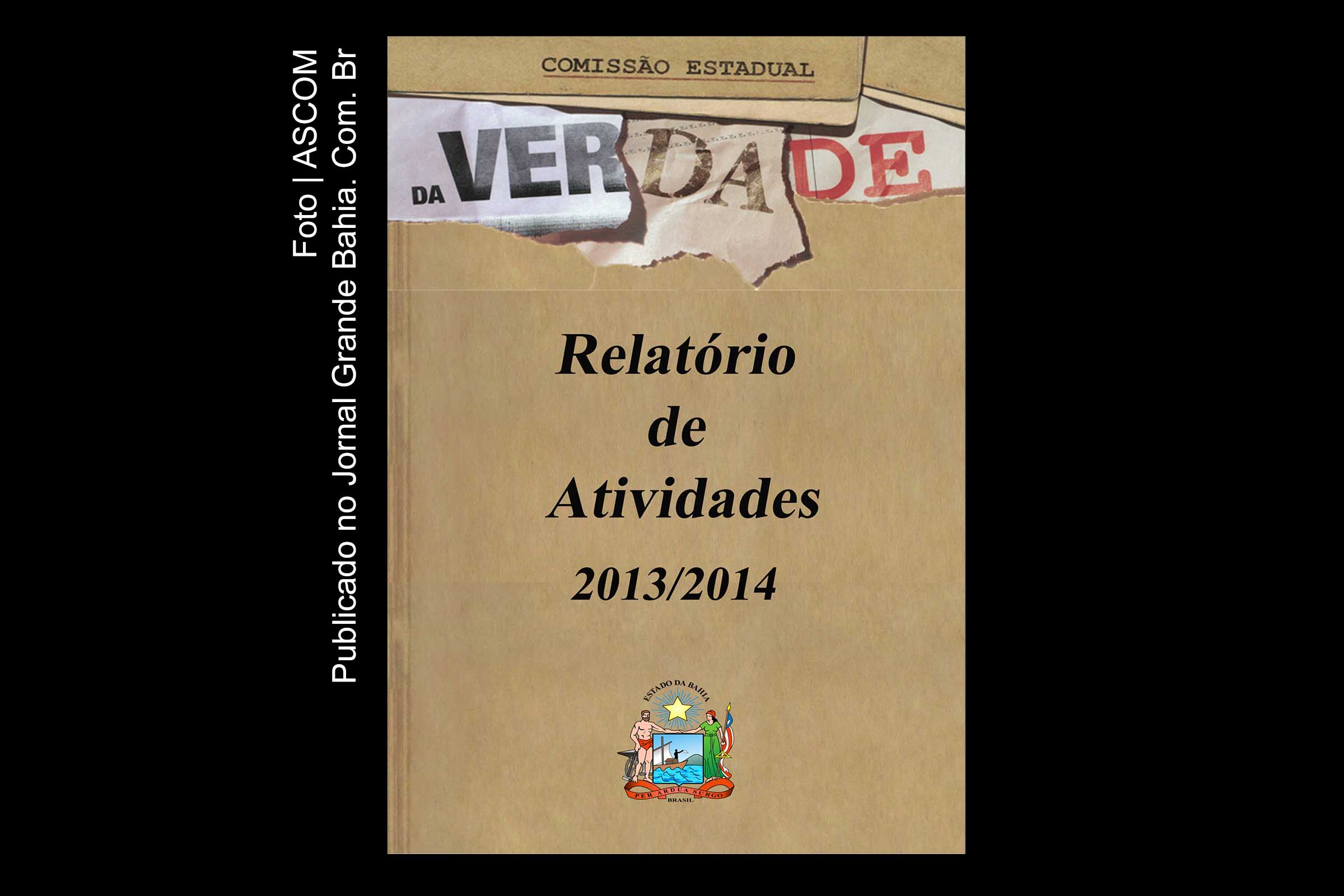 Capa do relatório Comissão Estadual da Verdade da Bahia.