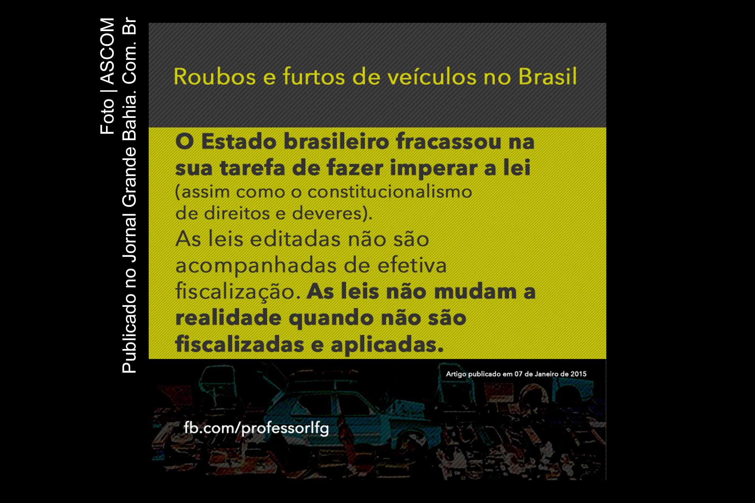 Artigo de Luiz Flávio Gomes aborda roubo e furto de veículos no Brasil.