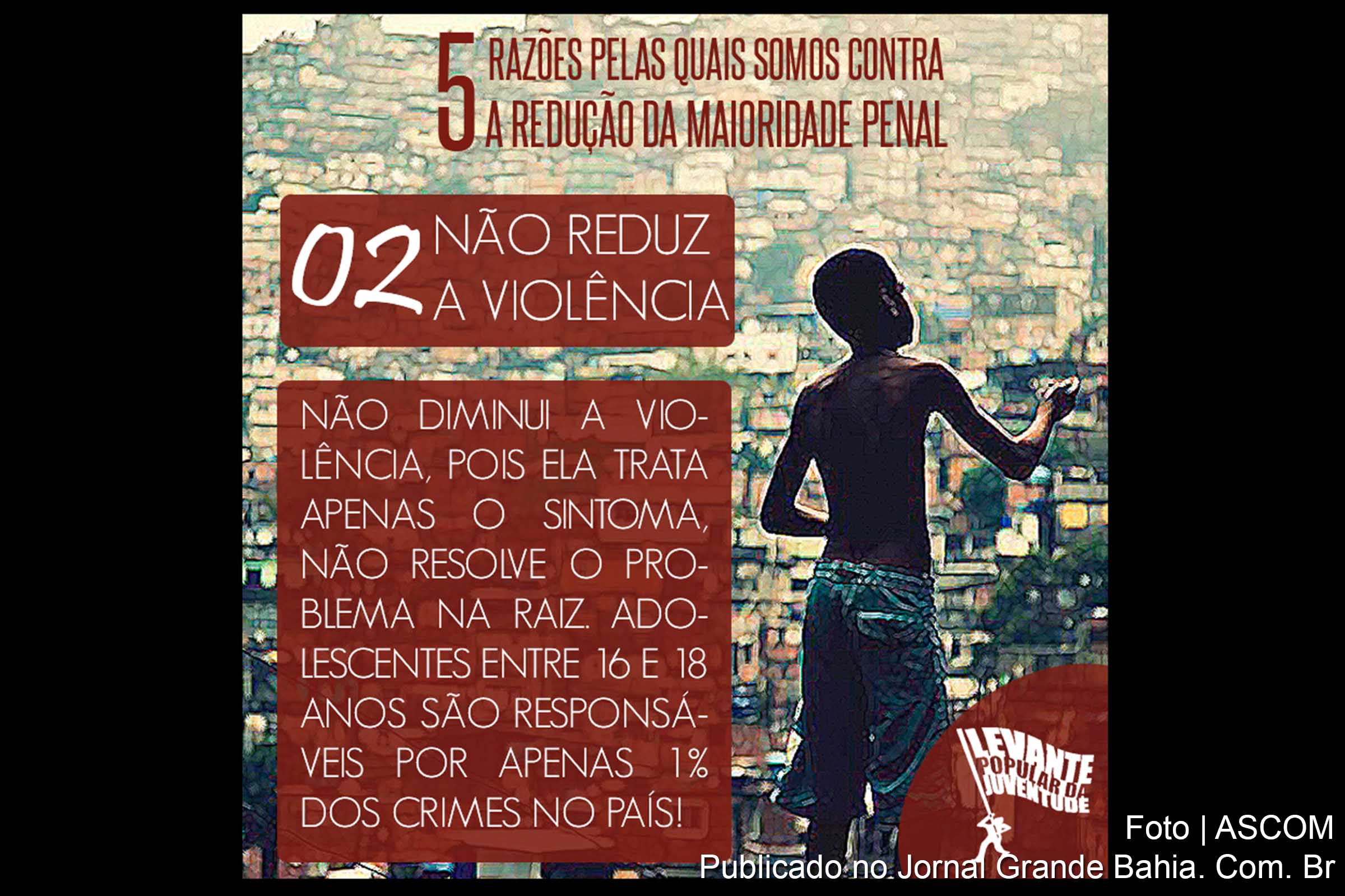 Cartaz da campanha contra a 'redução da maioridade penal'.