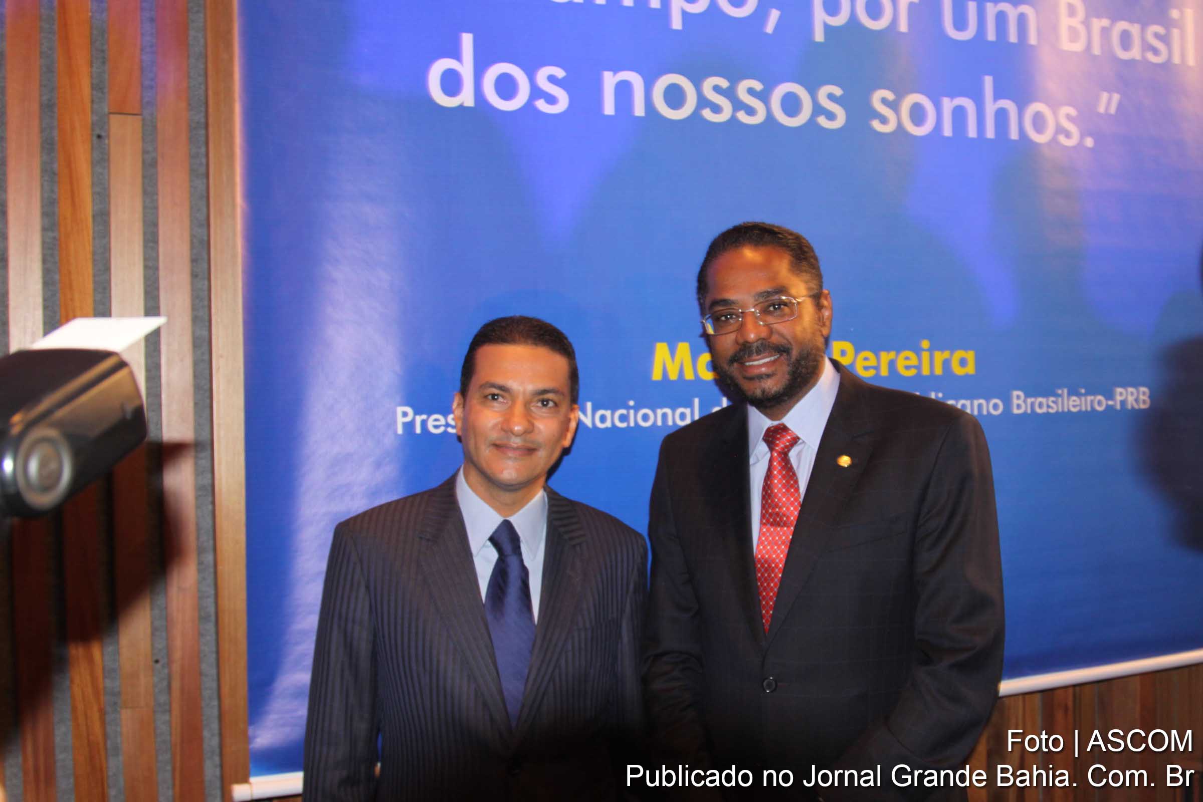 Presidente Nacional do PRB, Marcos Pereira, e o deputado federal Márcio Marinho.