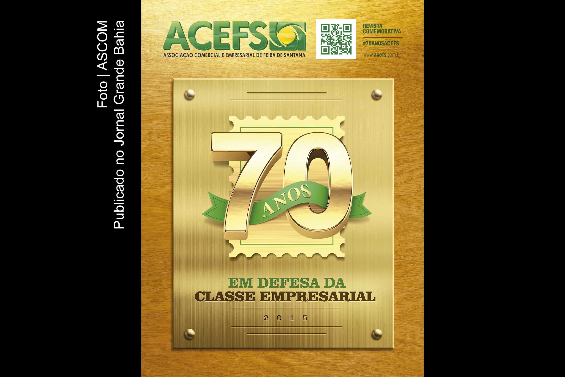 Capa da revista sobre os 70 anos de história da Associação Comercial de Feira de Santana.