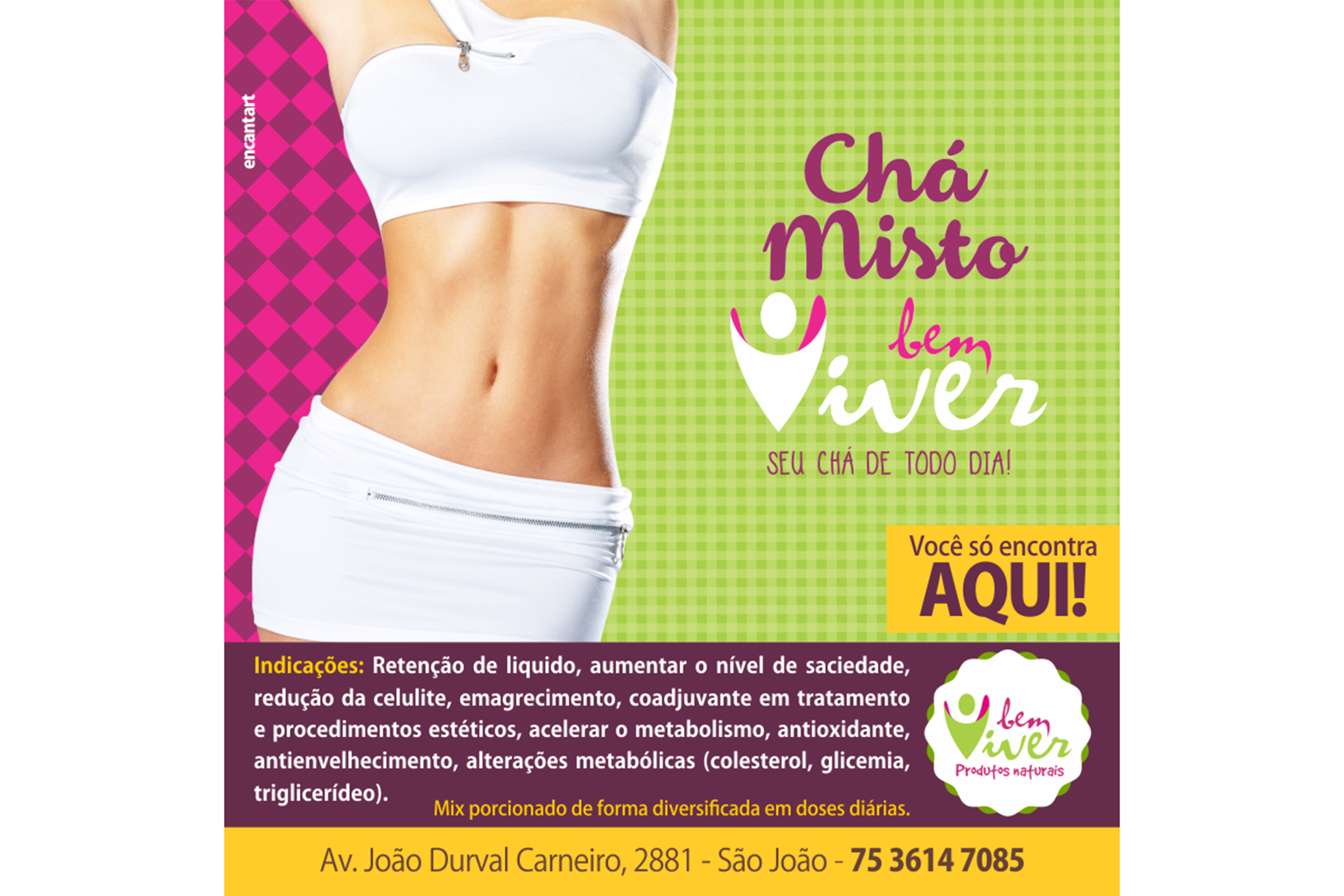 Catraz do 'Chá misto bem viver'.