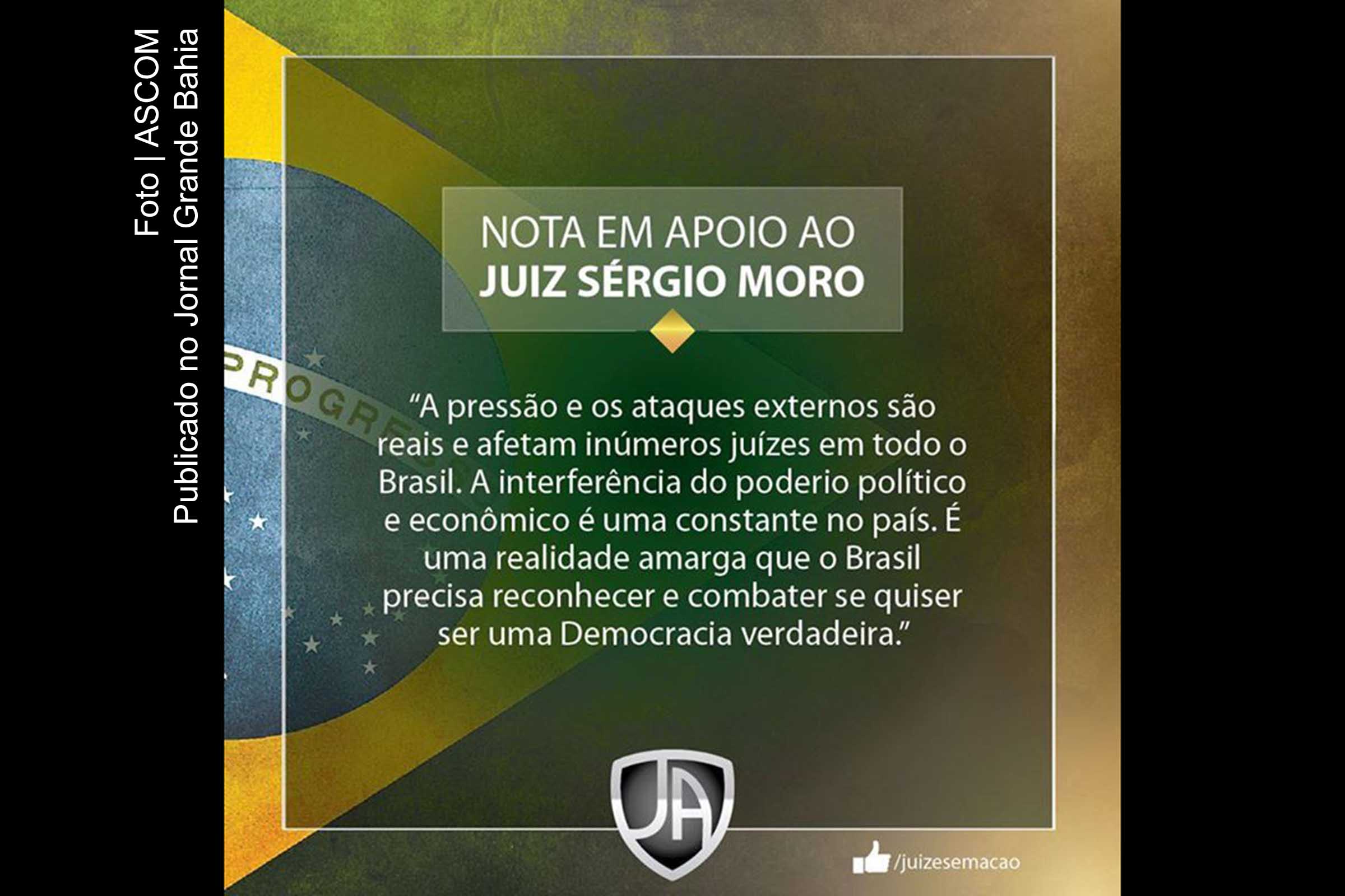 Magistrados emitem nota de apoio a atuação do juiz Sérgio Moro no caso Lava Jato.