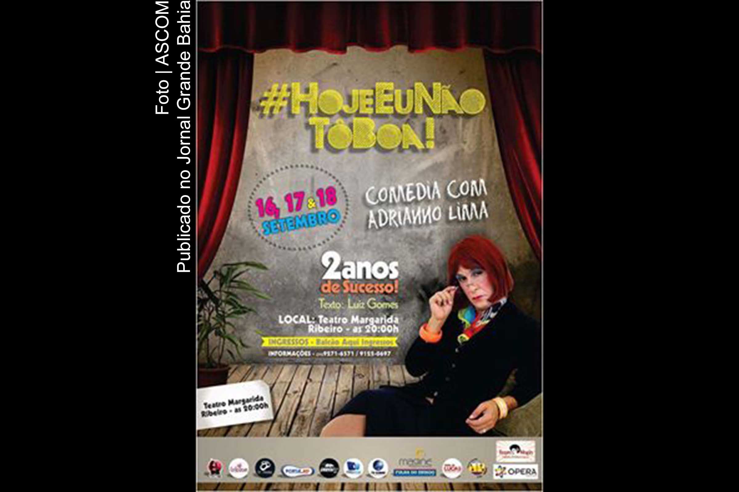 Cartaz da peça '#HojeEuNãoToBoa'.