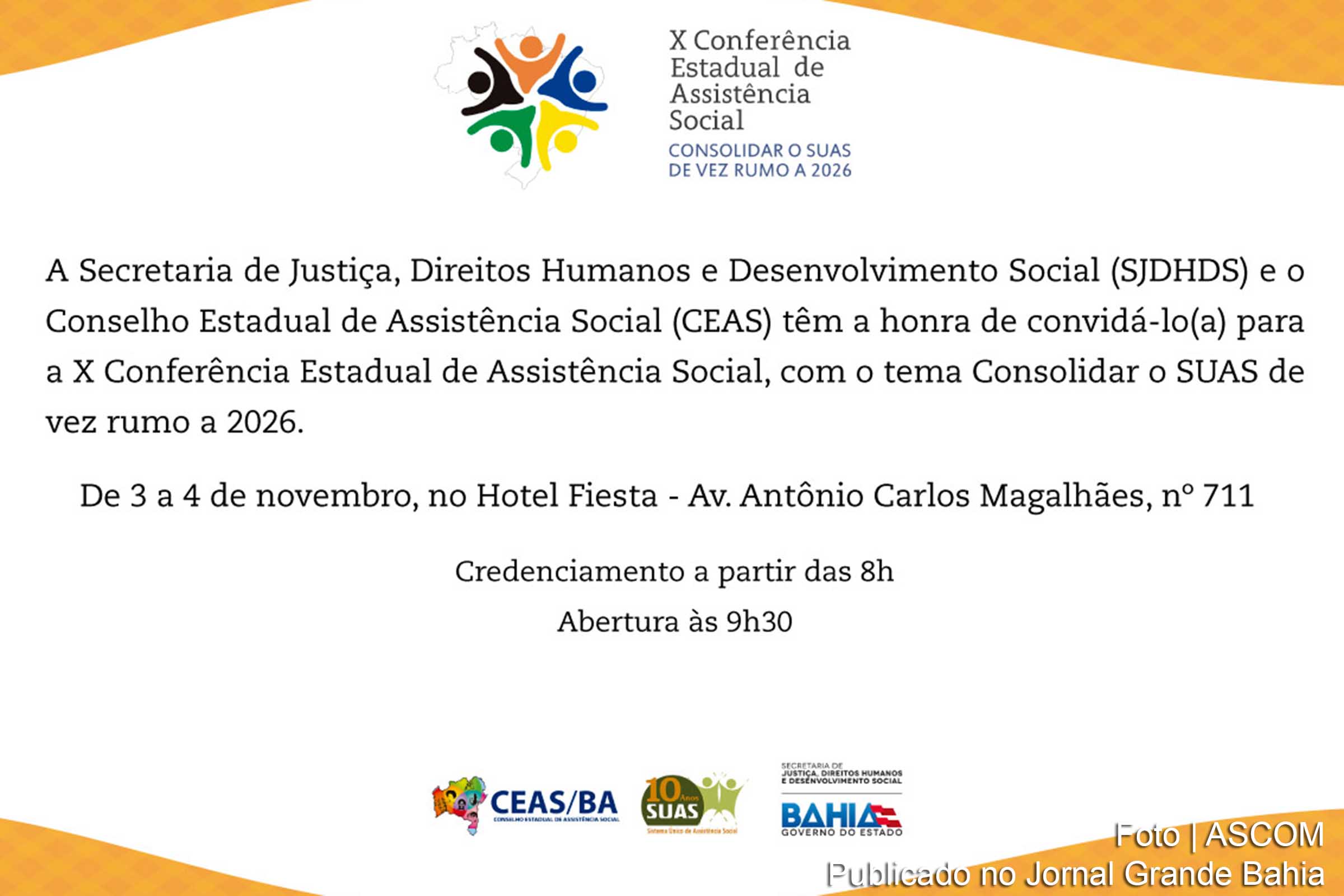 Convite da a X Conferência Estadual de Assistência Social. Evento ocorre em Salvador.