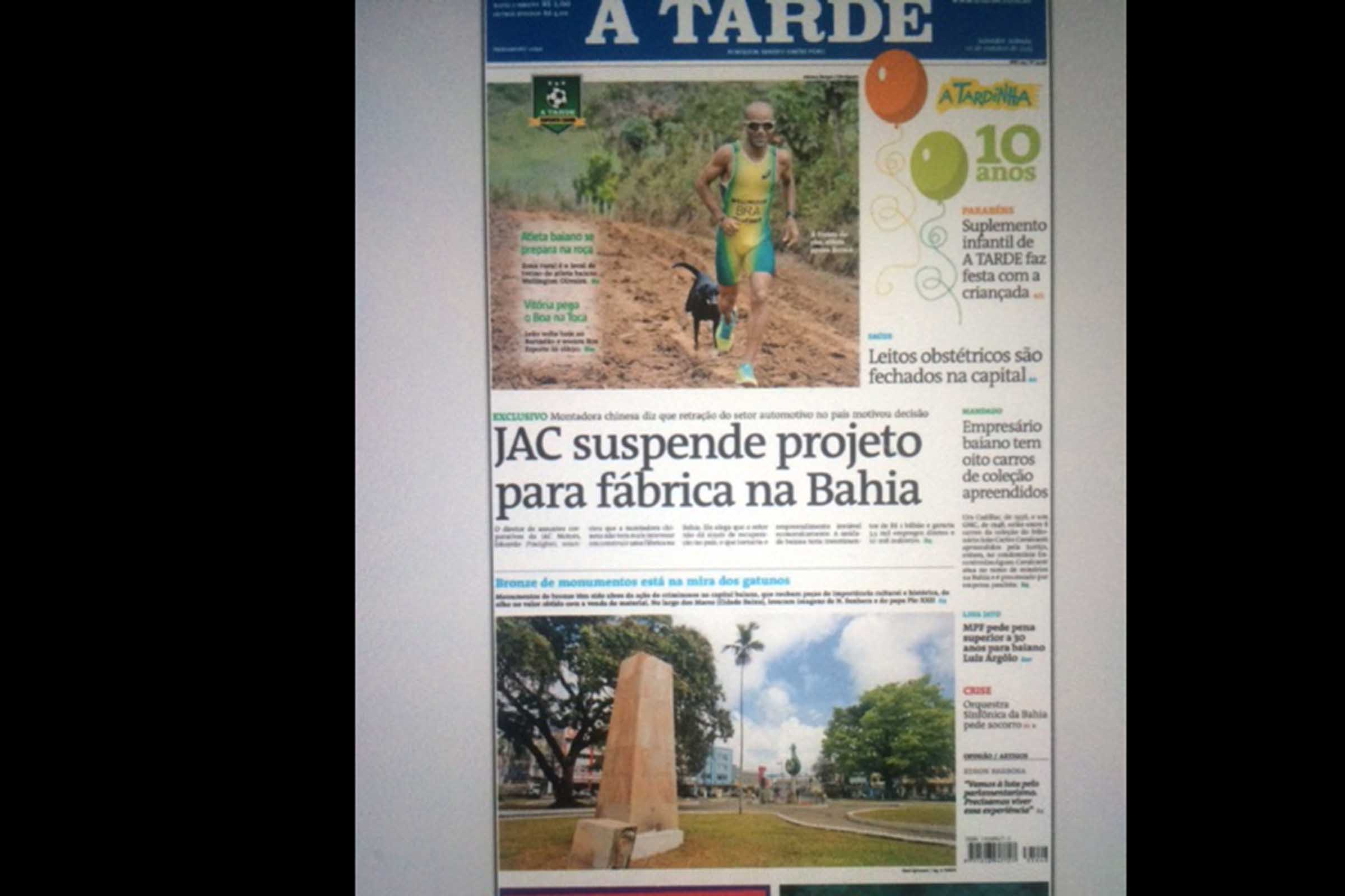 Jornal A Tarde destaca desistência da Jac Motors de investir em planta industrial na Bahia.