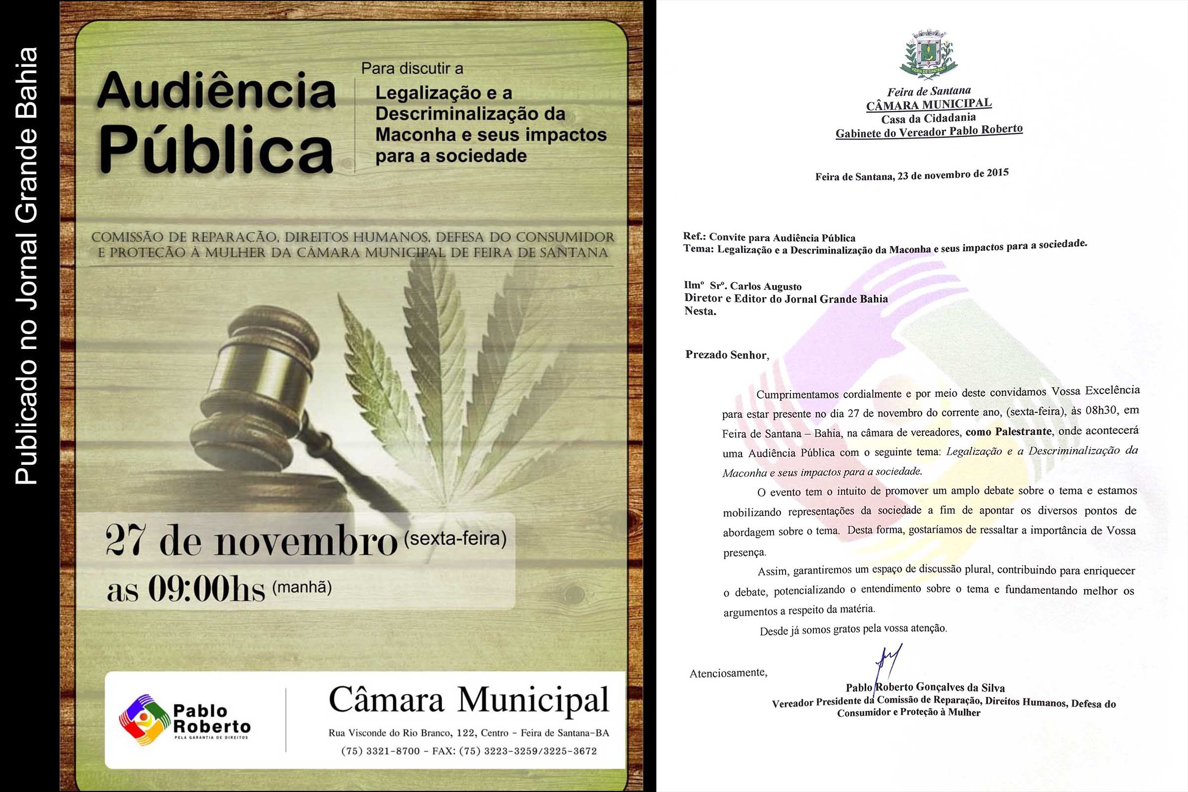 Cartaz e convite da Audiência Pública com o tema 'Legalização e a Descriminalização da Maconha e seus impactos para a sociedade'. Evento ocorre no plenário da Câmara Municipal de Feira de Santana.