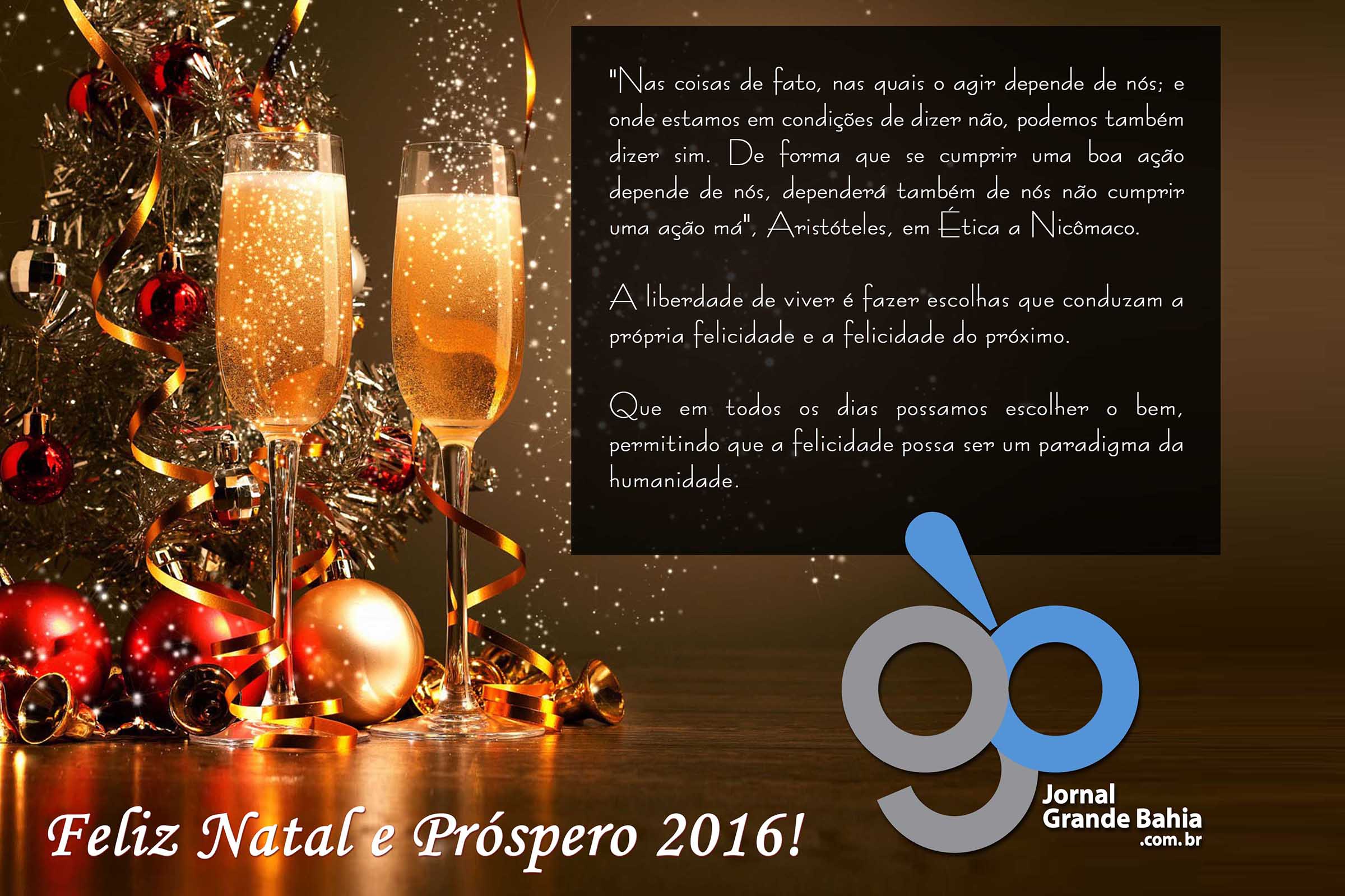 O Jornal Grande Bahia agradece e retribui os votos de boas-festas e feliz 2016