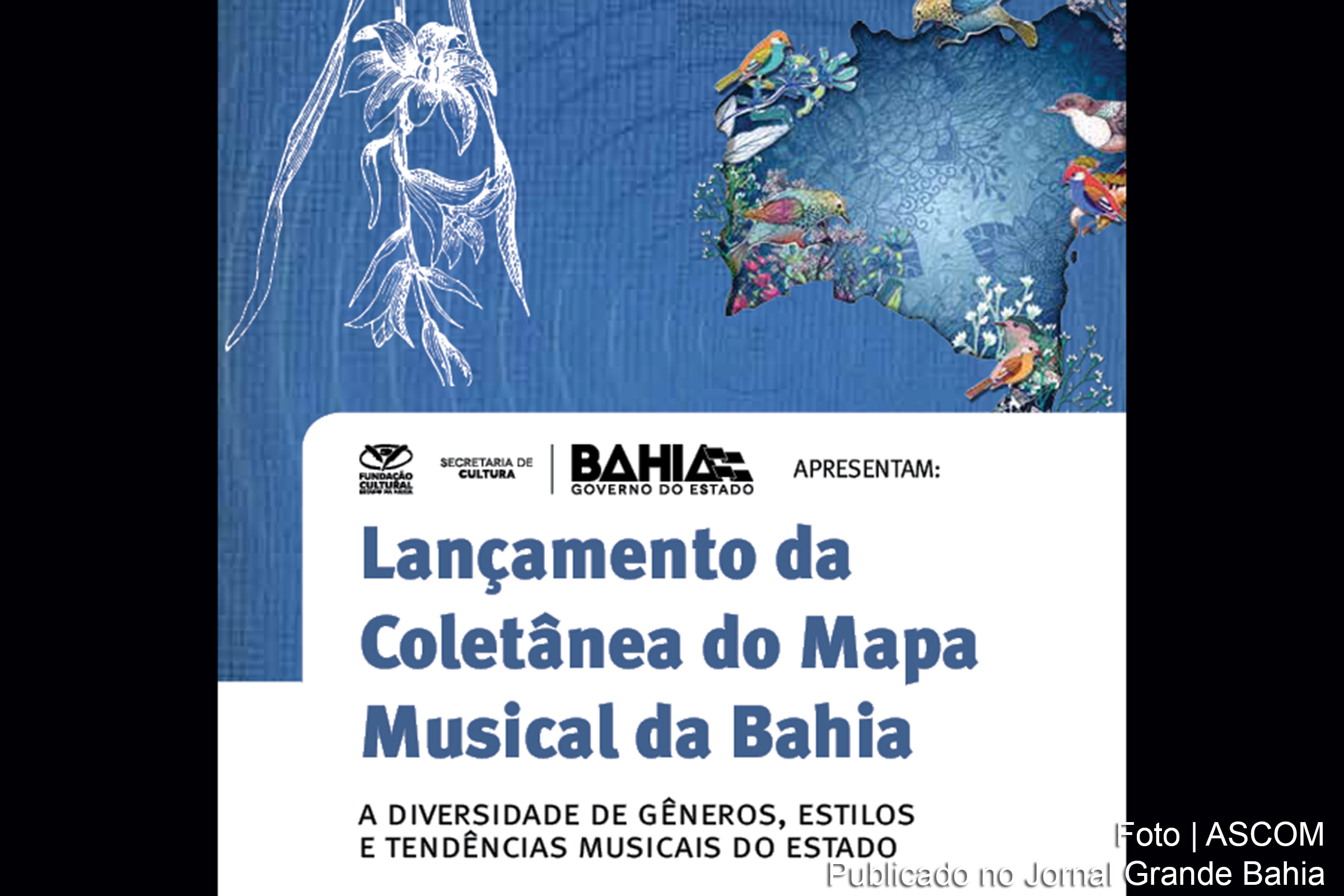 Mapa Musical da Bahia lança coletânea.