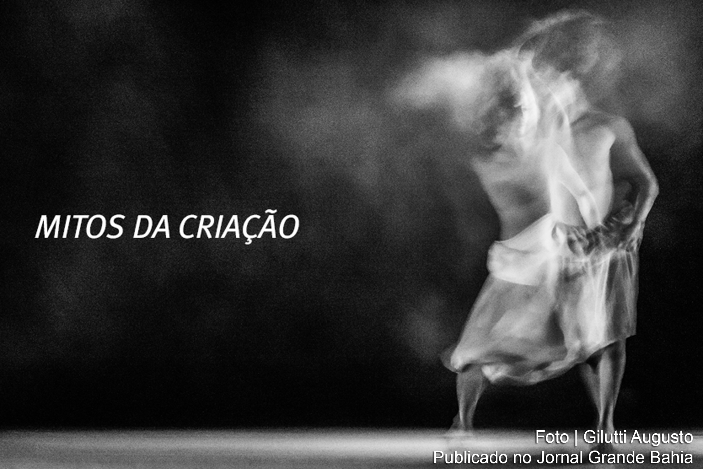 'Mitos da Criação' é apresentado pela Escola de Dança da FUNCEB.