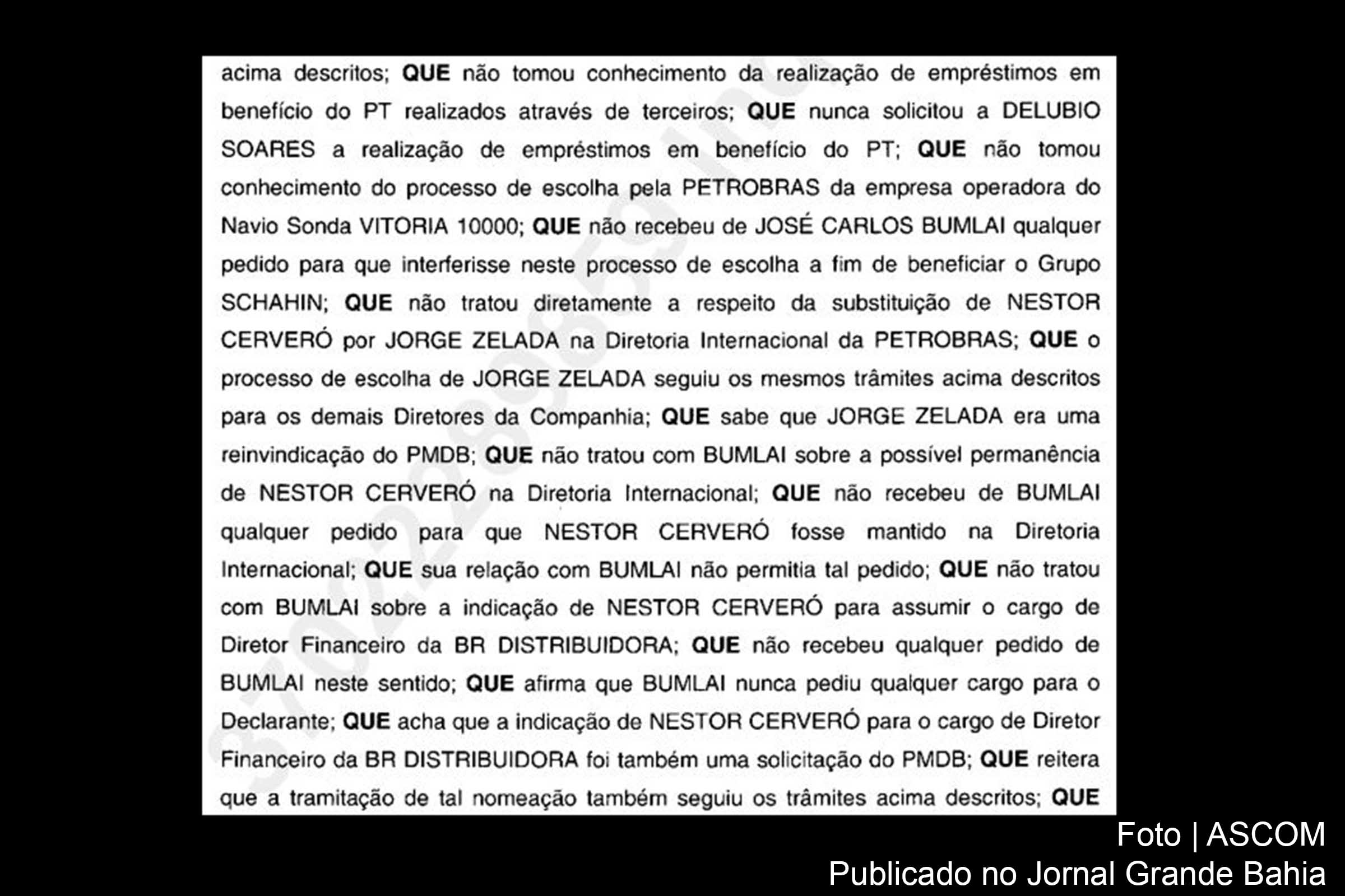 Ex-presidente Lula desmentiu à PF ilações de delator