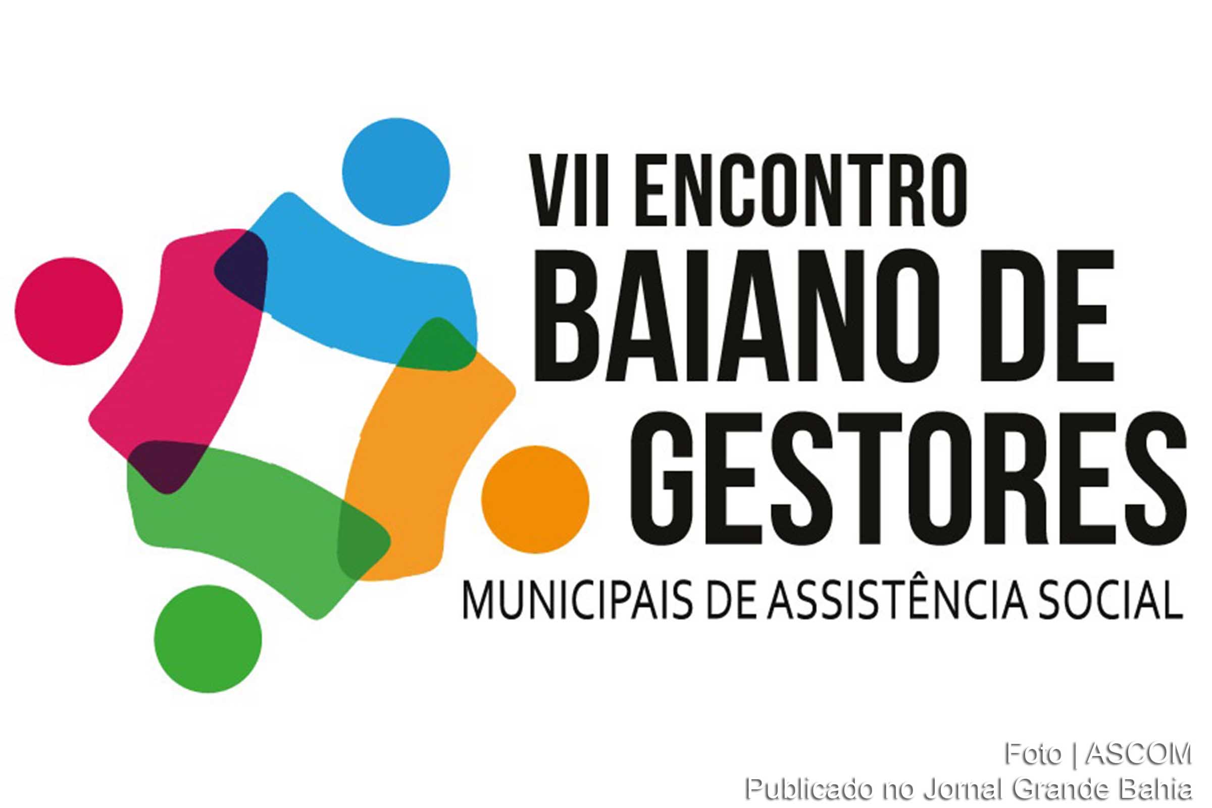 Cartaz 'VII Encontro Baiano de Gestores Municipais de Assistência Social'.