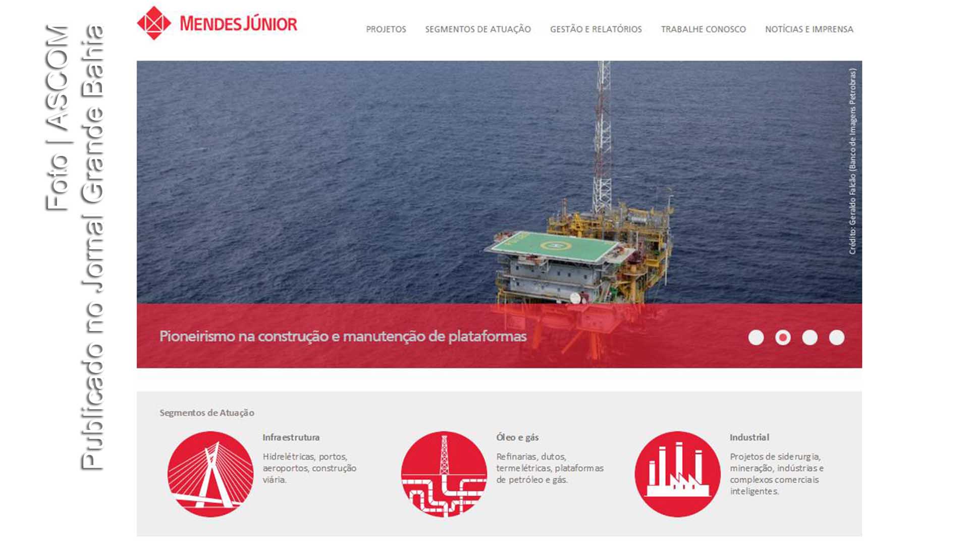 CGU declara inidônea a empresa Mendes Júnior.