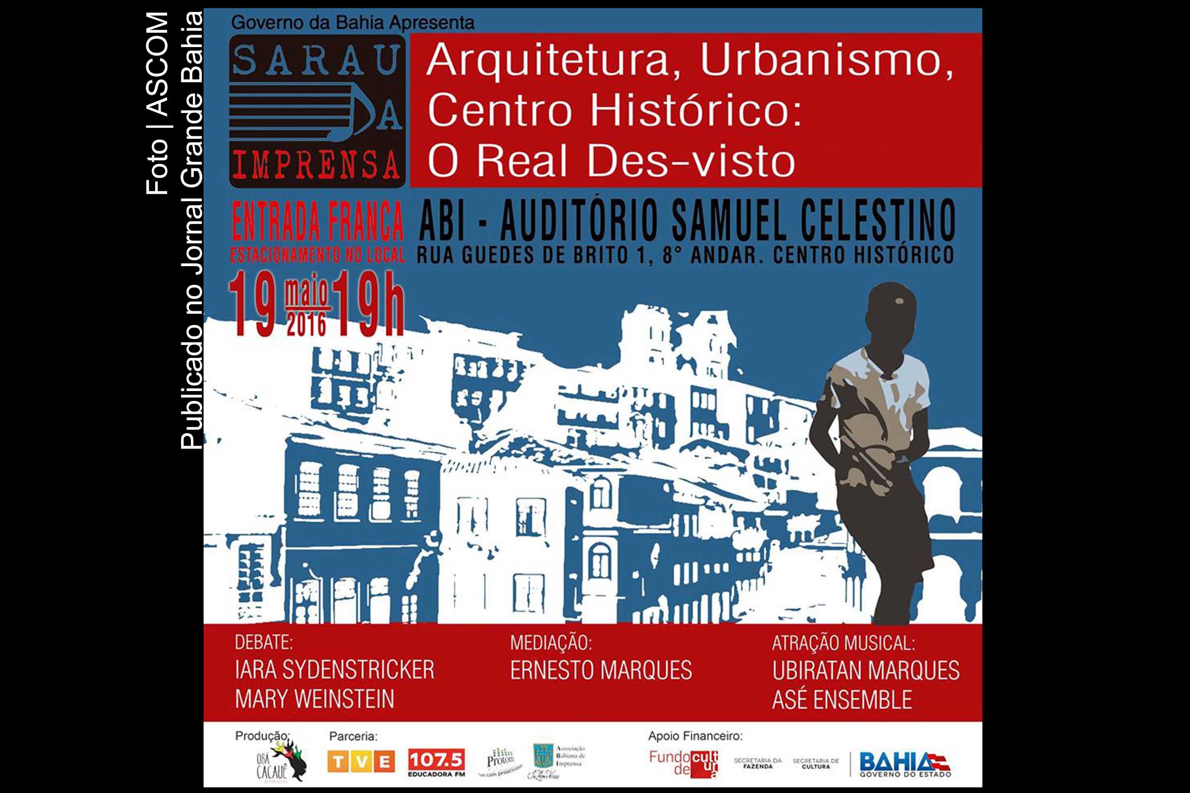 Cartaz da 5º Edição do Sarau da Imprensa. Evento conta com a participação de especialistas e atração musical de Ubiratan Marques & Asé Ensemble.
