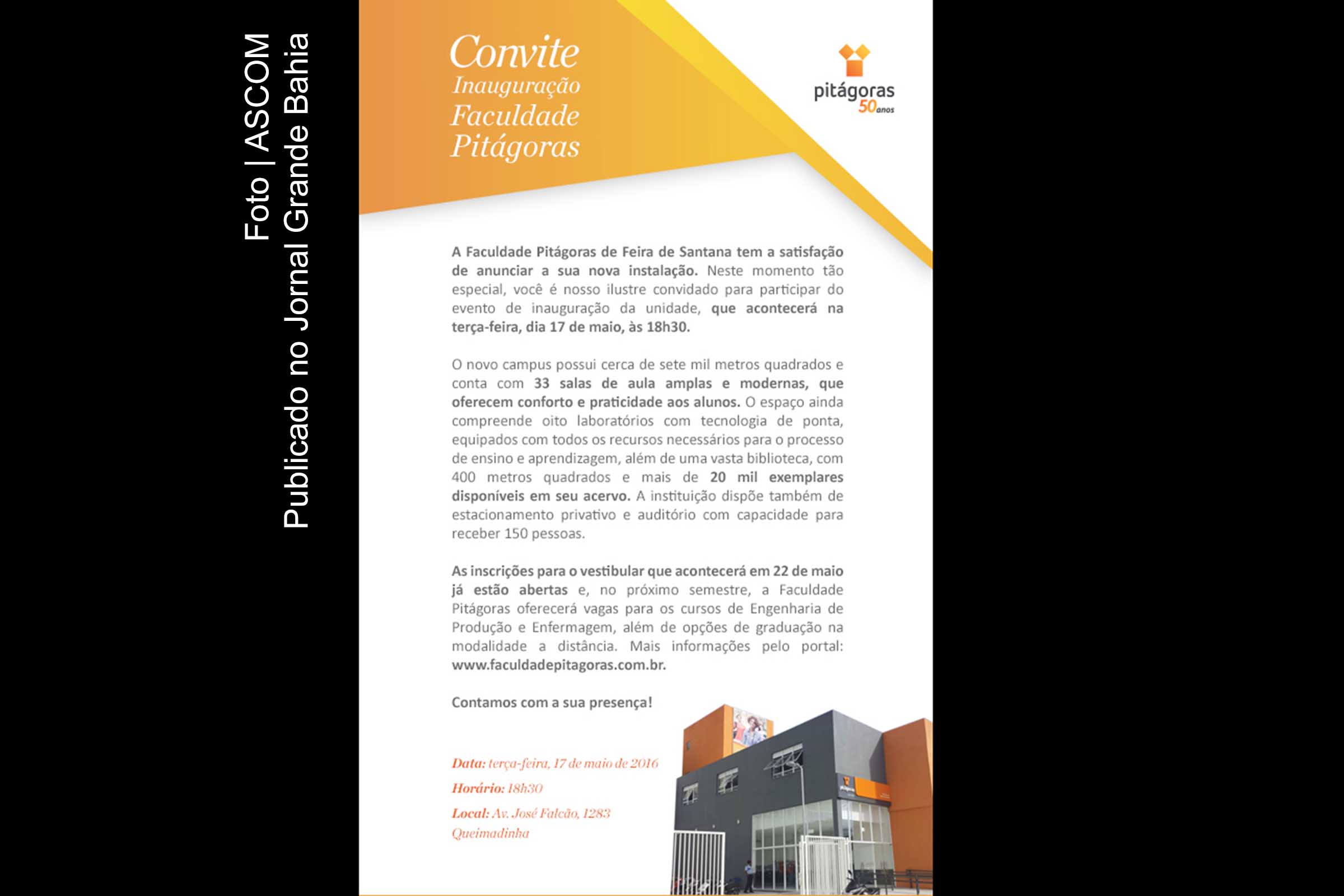 Convite para inauguração de campus da Faculdade Pitágoras em Feira de Santana.
