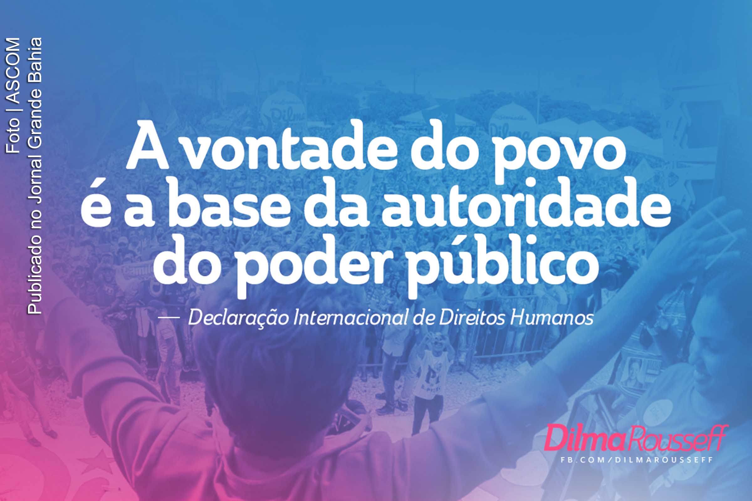 Presidente afastada Dilma Rousseff, marca cena política com contestação a governo ilegítimo.