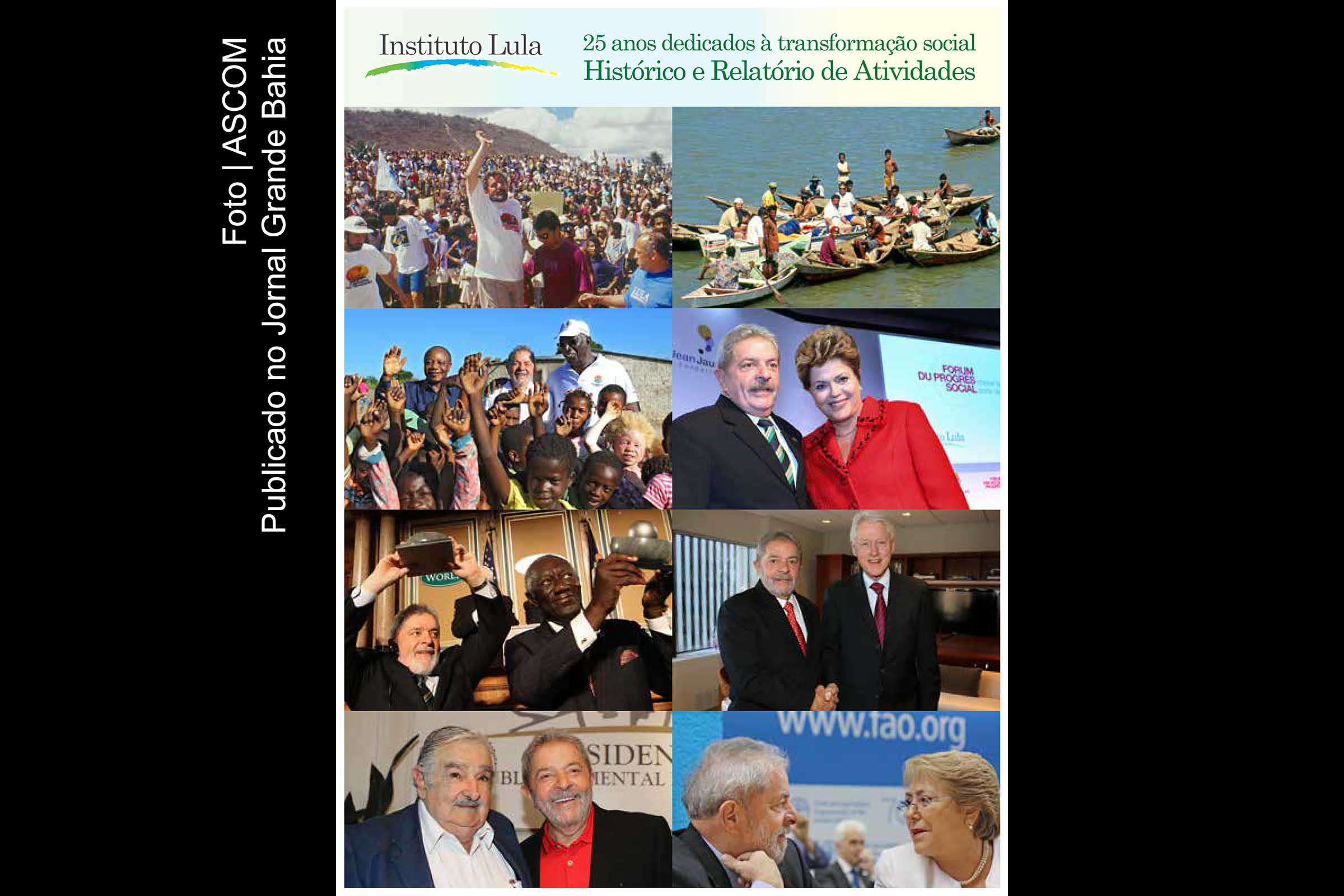 Capa do relatório de atividades do Instituto Lula, compreendendo o período de 1990 a 2015.