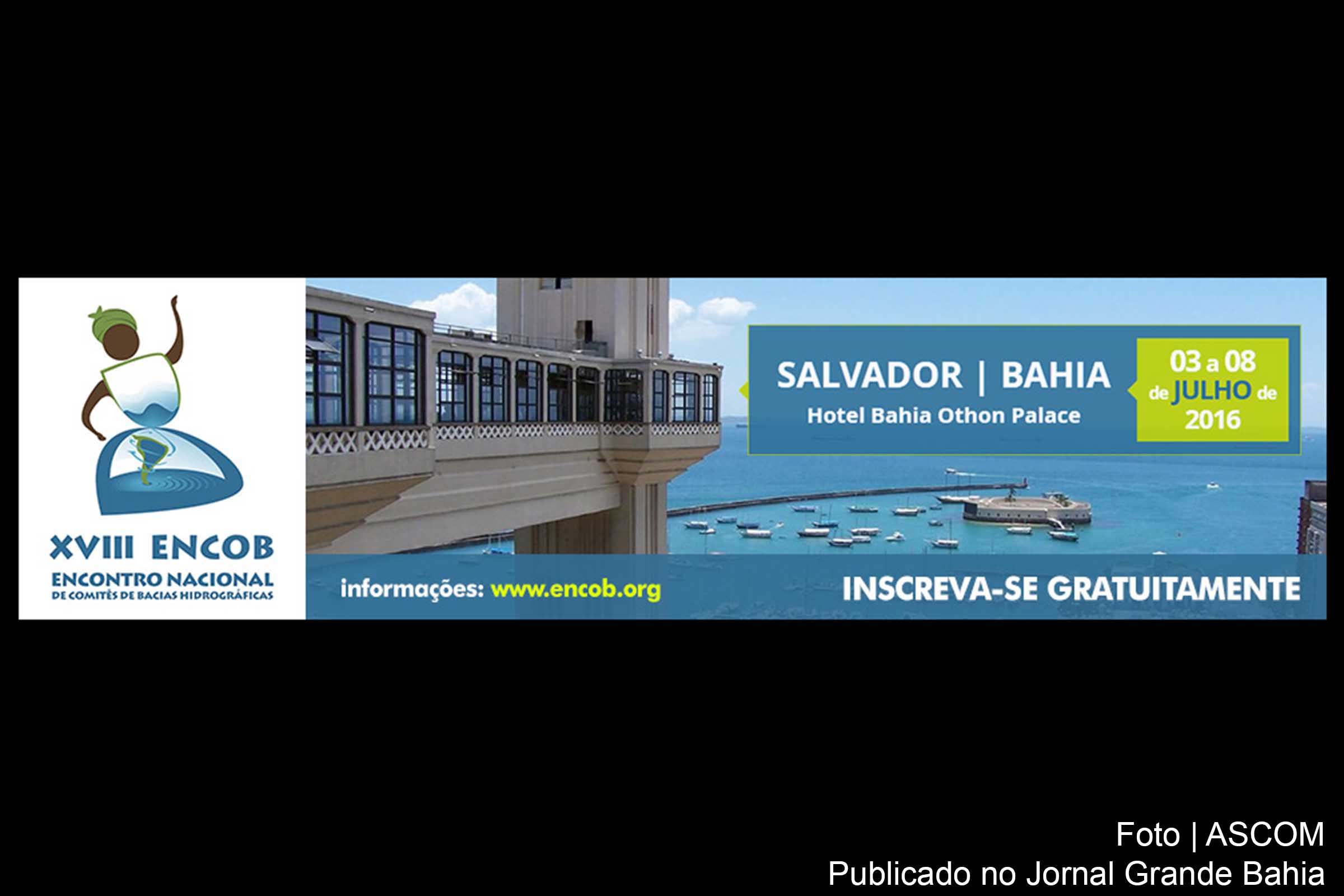 Cartaz do 'XVIII Encontro Nacional de Comitês de Bacias Hidrográficas - Encob'.