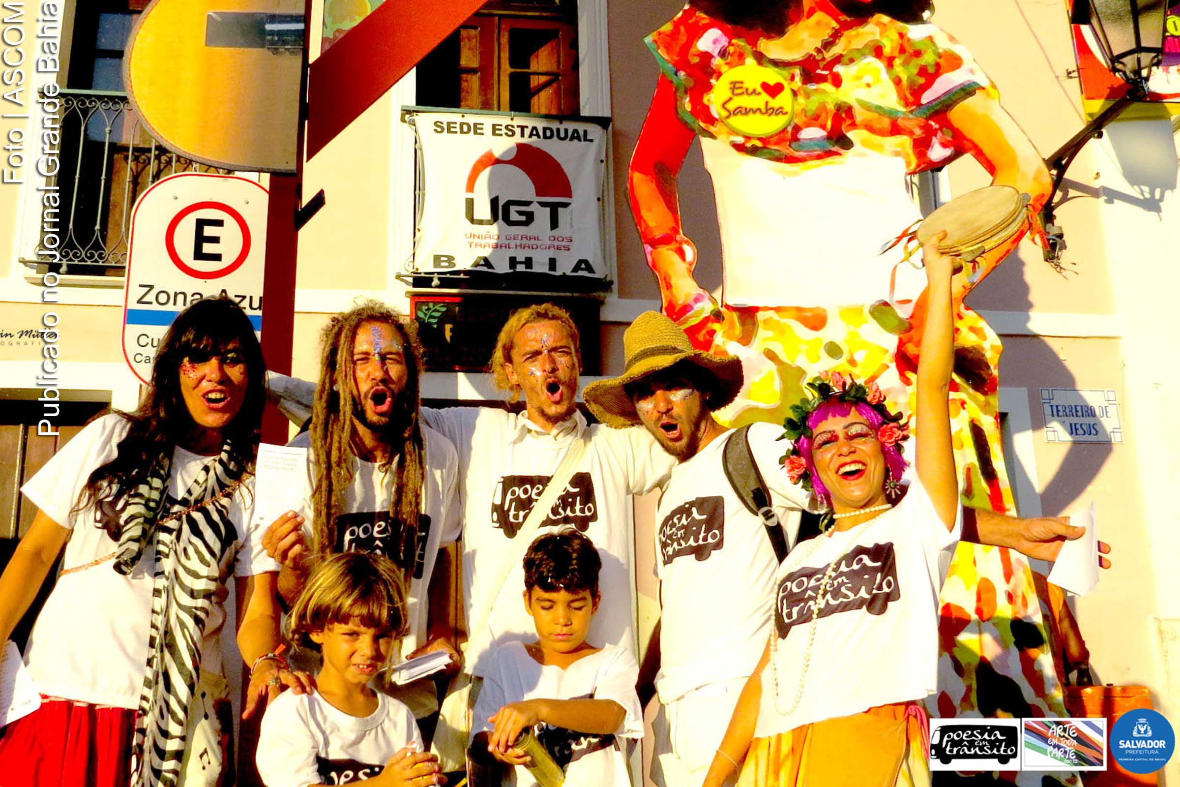 Grupo Poesia em Trânsito participa do projeto 'Pelourinho Dia e Noite'.