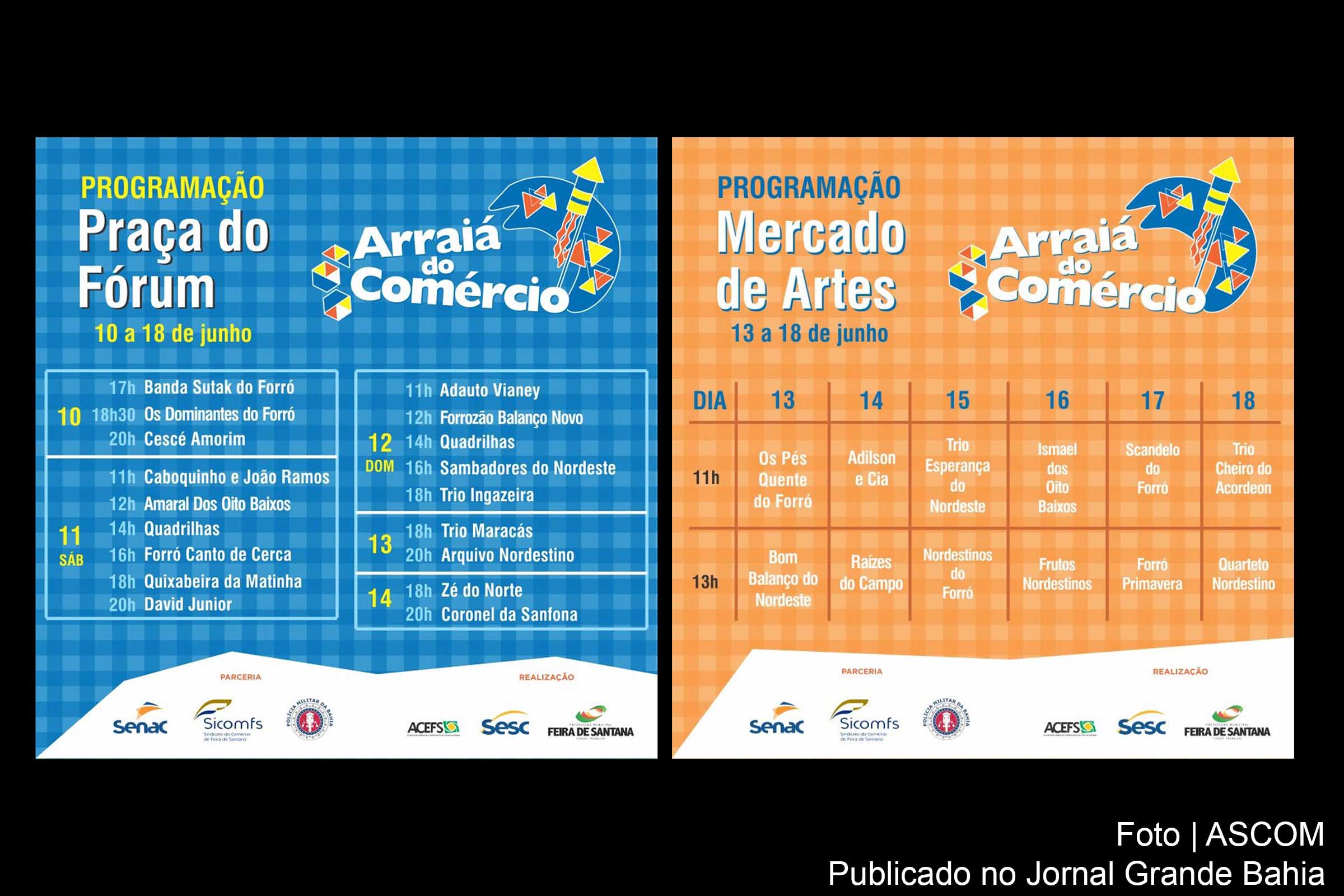 Programação da edição 2016 do Arraiá de Feira de Santana.