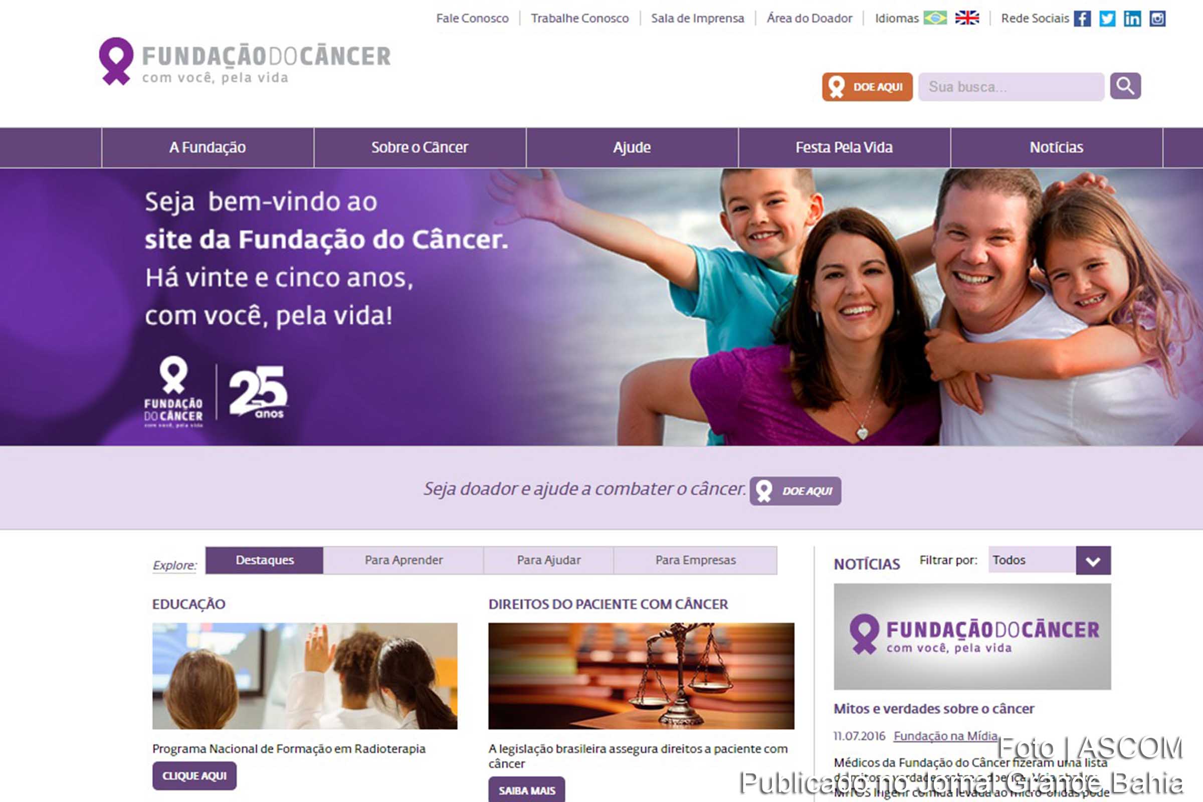 Fundação do Câncer é uma instituição privada sem fins lucrativos, há 25 anos promovendo ações estratégicas para a prevenção e o controle do câncer em todo país.