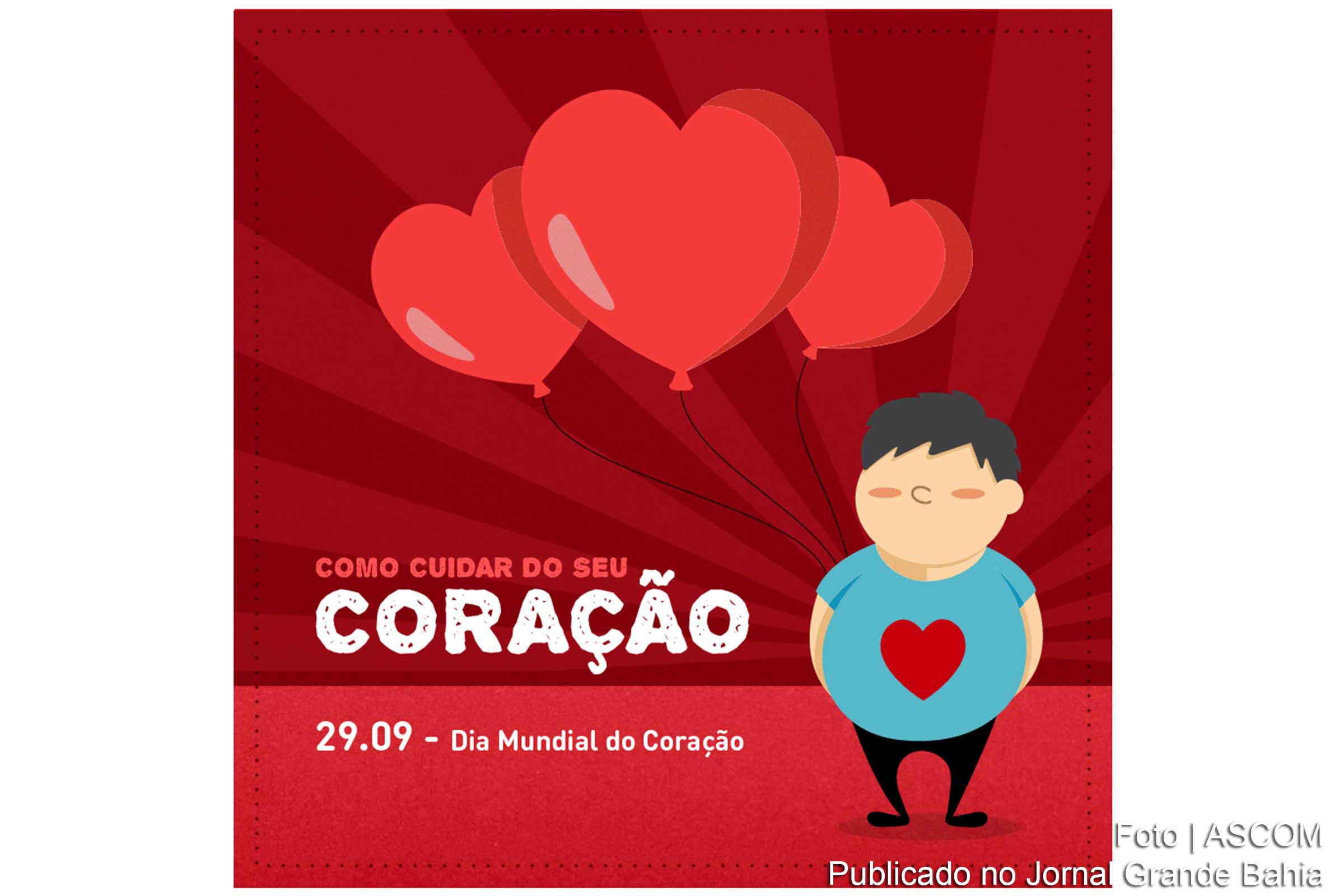Cartaz anuncia o 'Dia Mundial do Coração'.
