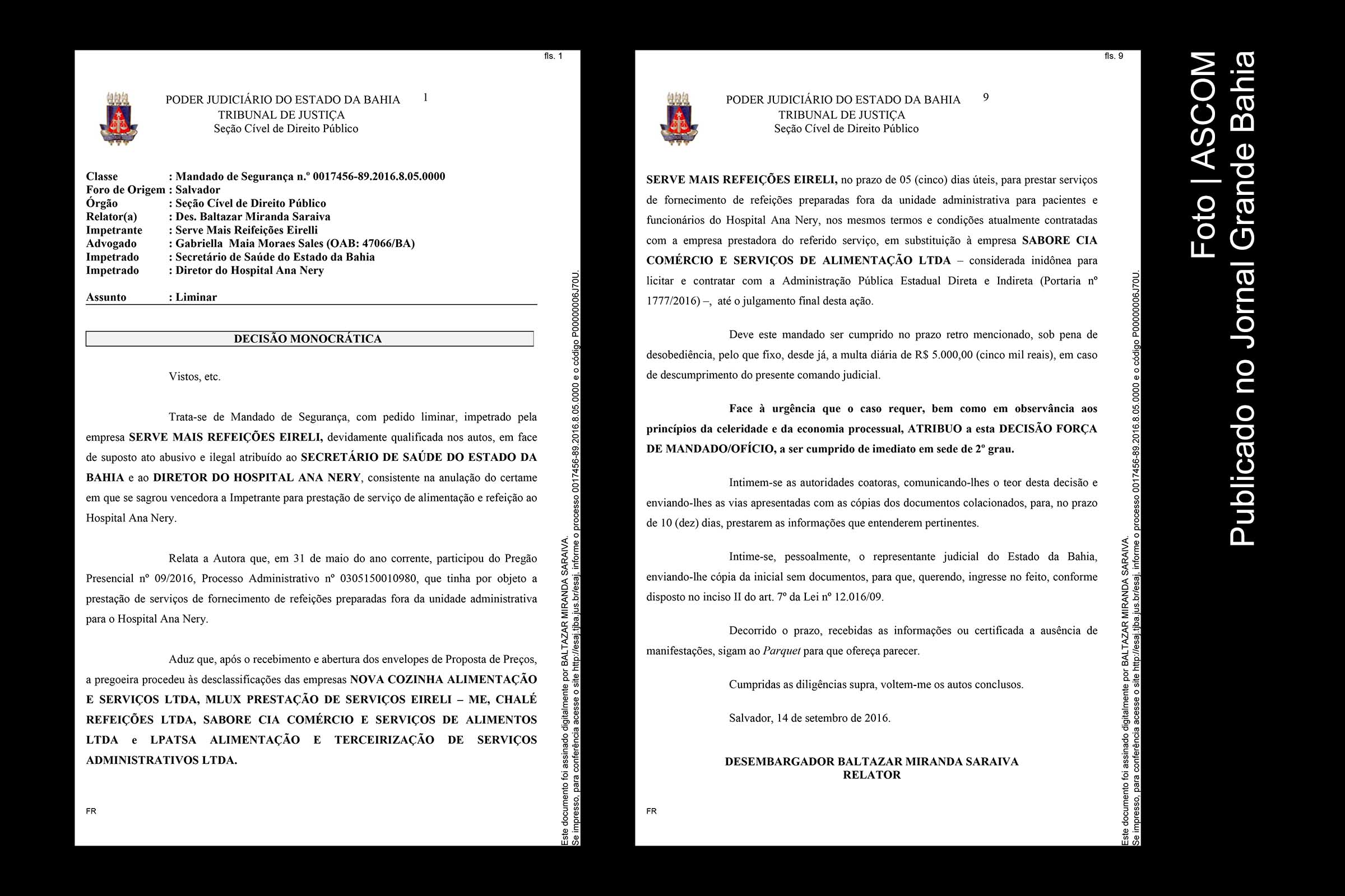 Desembargador Baltazar Miranda Saraiva concede liminar favorável a contratação da Serve Mais e mantém afastada Sabore Cia de Alimentação de prestar serviço ao Hospital Ana Nery