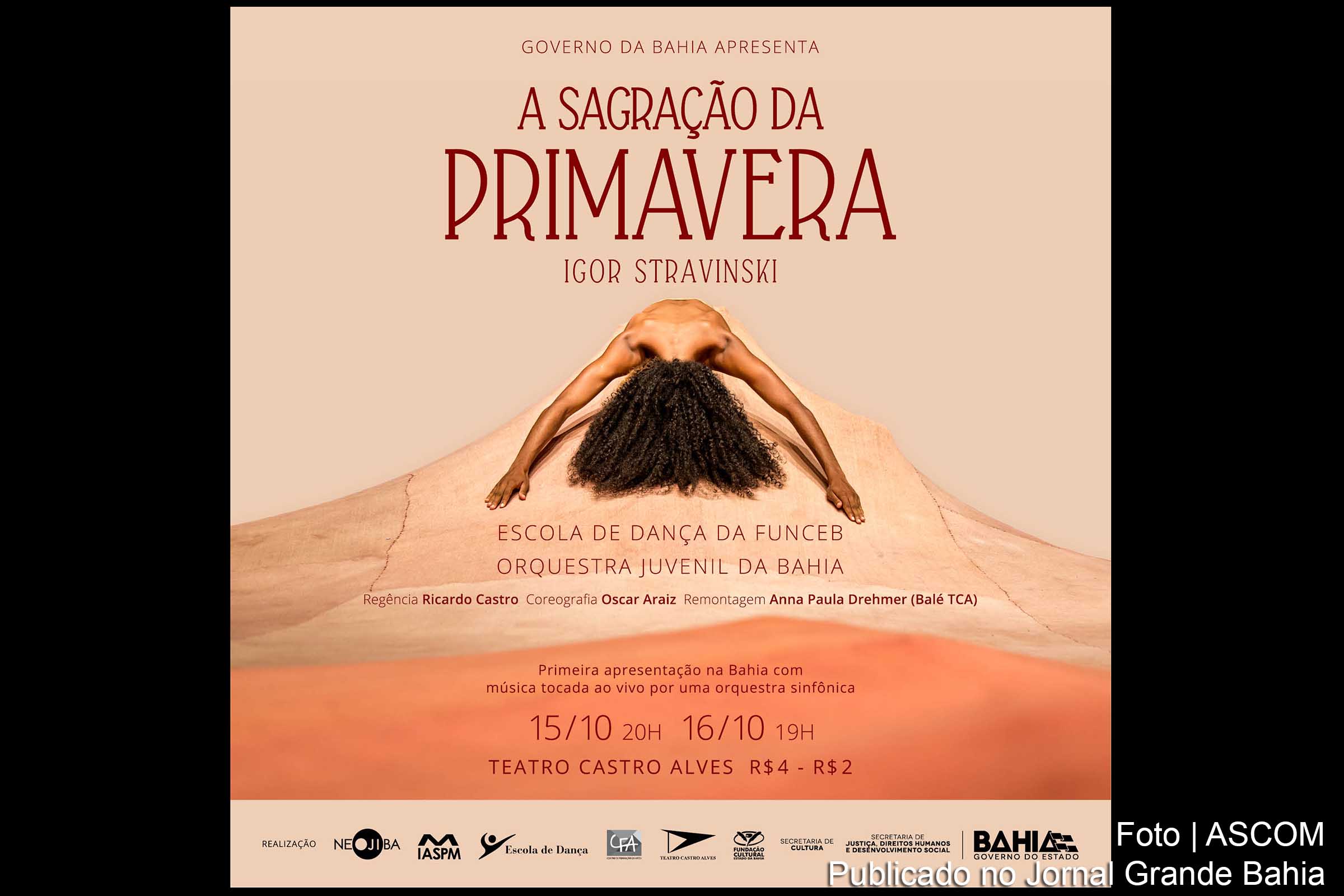 Cartaz anuncia 'A Sagração Primavera'.